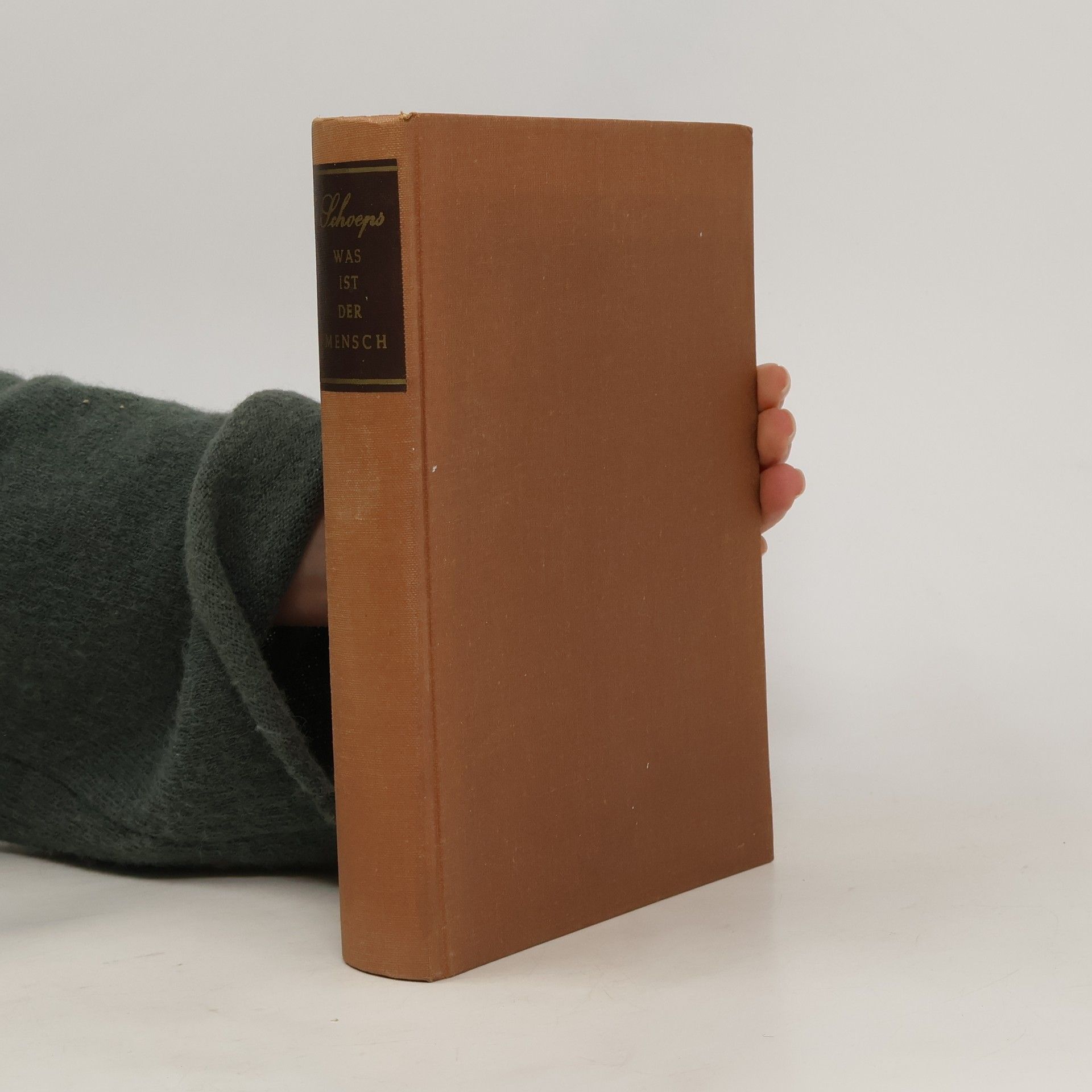 Hans-Joachim Schoeps Was ist der Mensch?