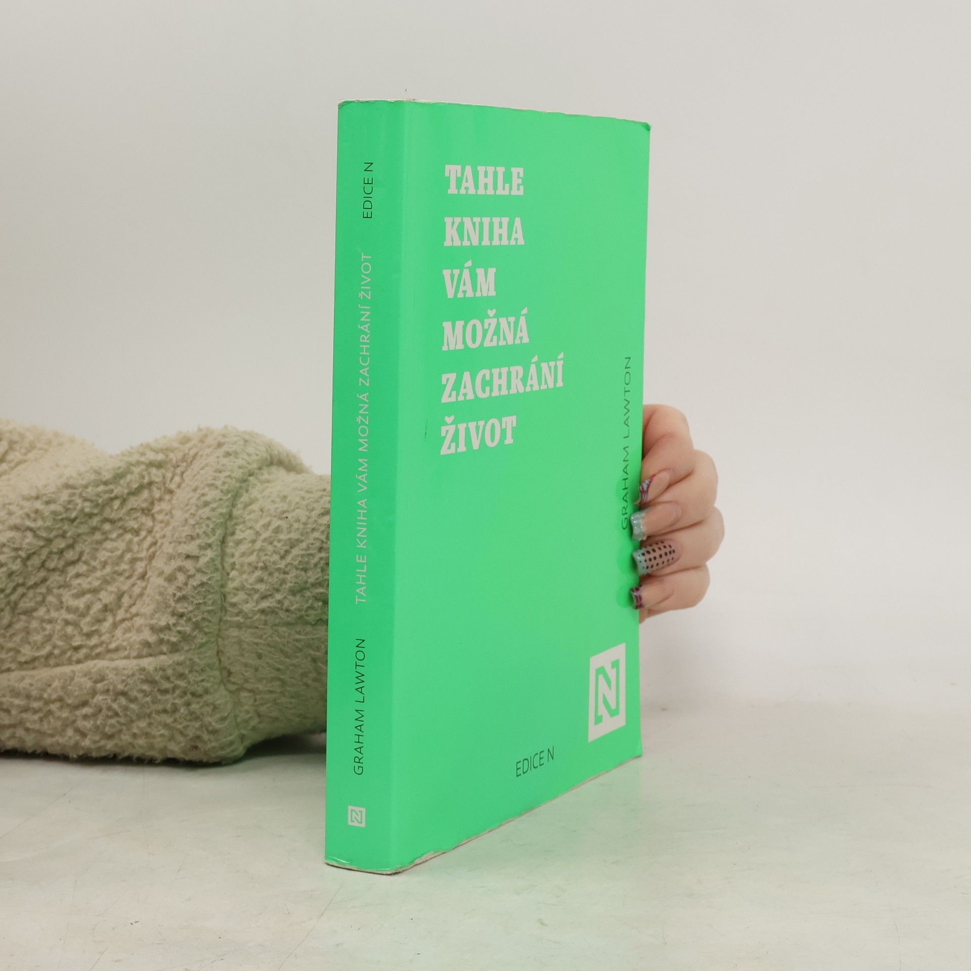 Tahle kniha vám možná zachrání život : jak déle a lépe žít díky vědě