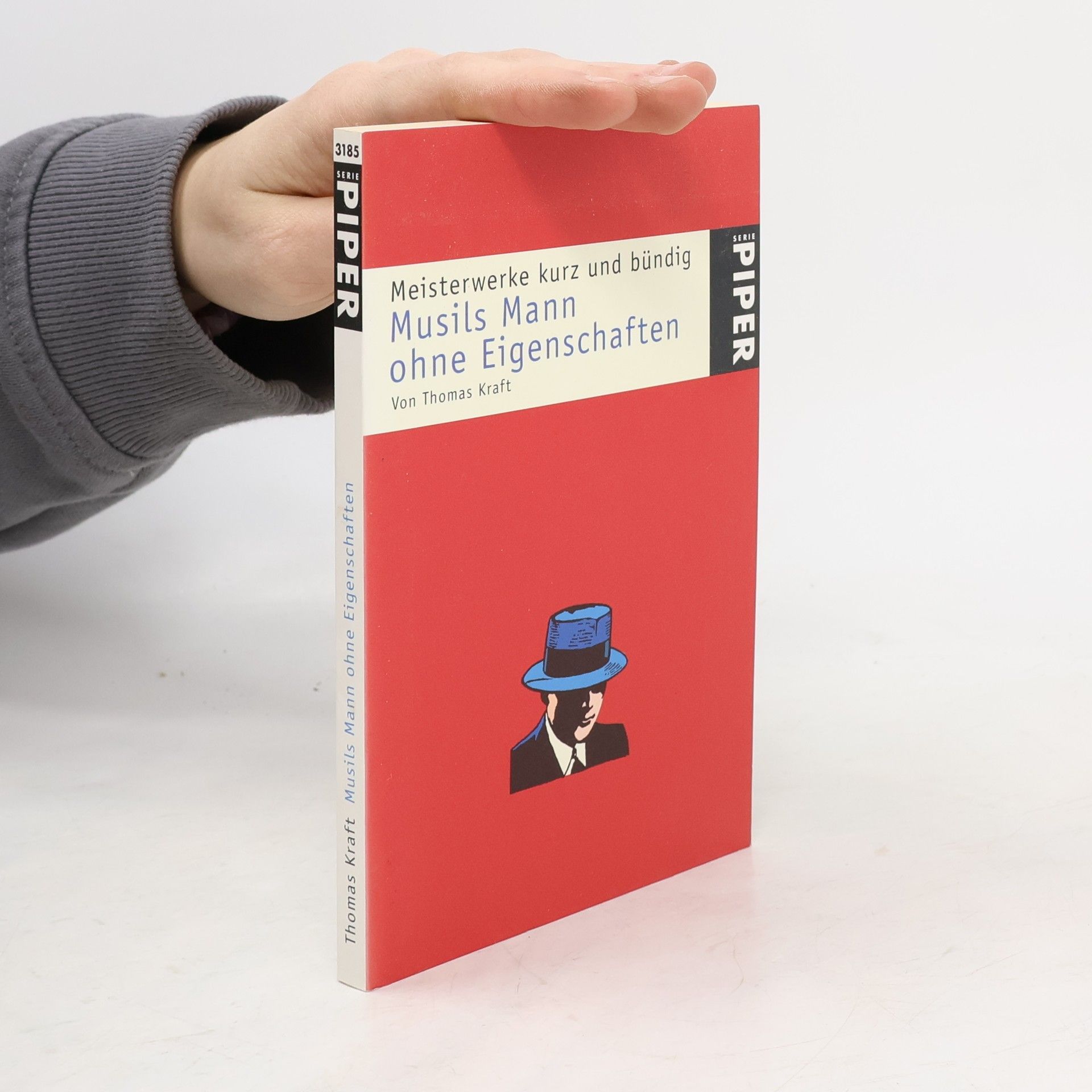 Musils Mann ohne Eigenschaften