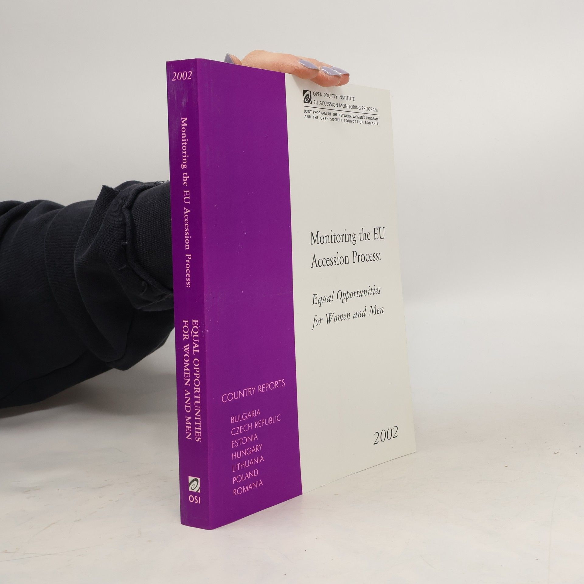 Autores varios Monitoring the EU Accession Process