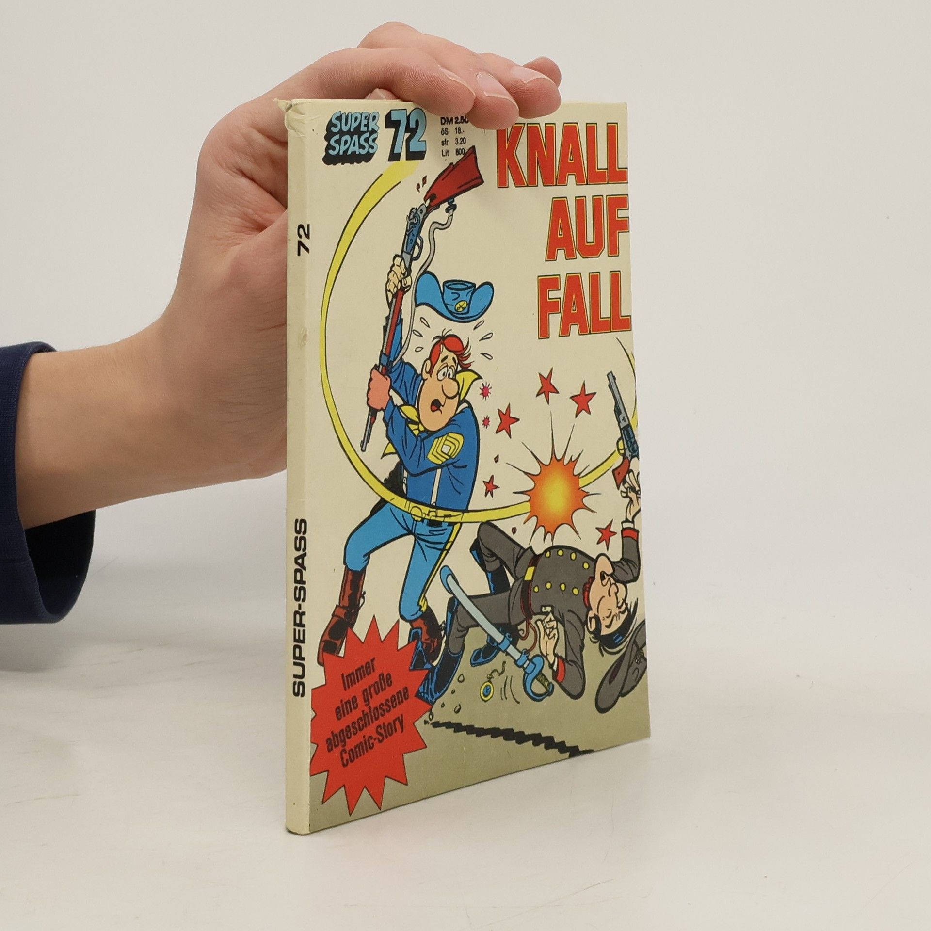 AA.VV. Super Spass 72. Knall auf Fall