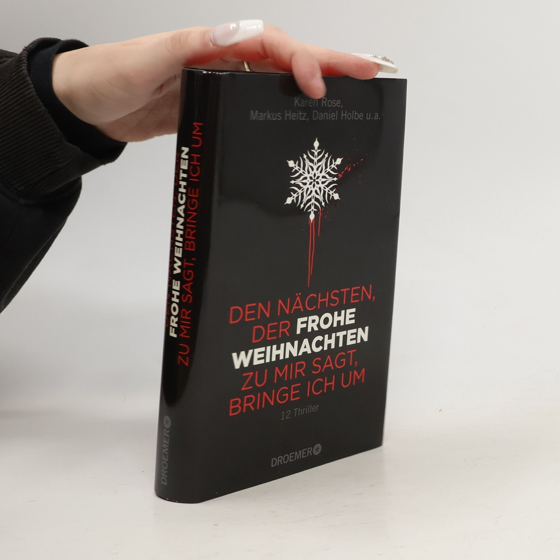 Autorenkollektiv Den Nächsten, der Frohe Weihnachten zu mir sagt, bringe ich um