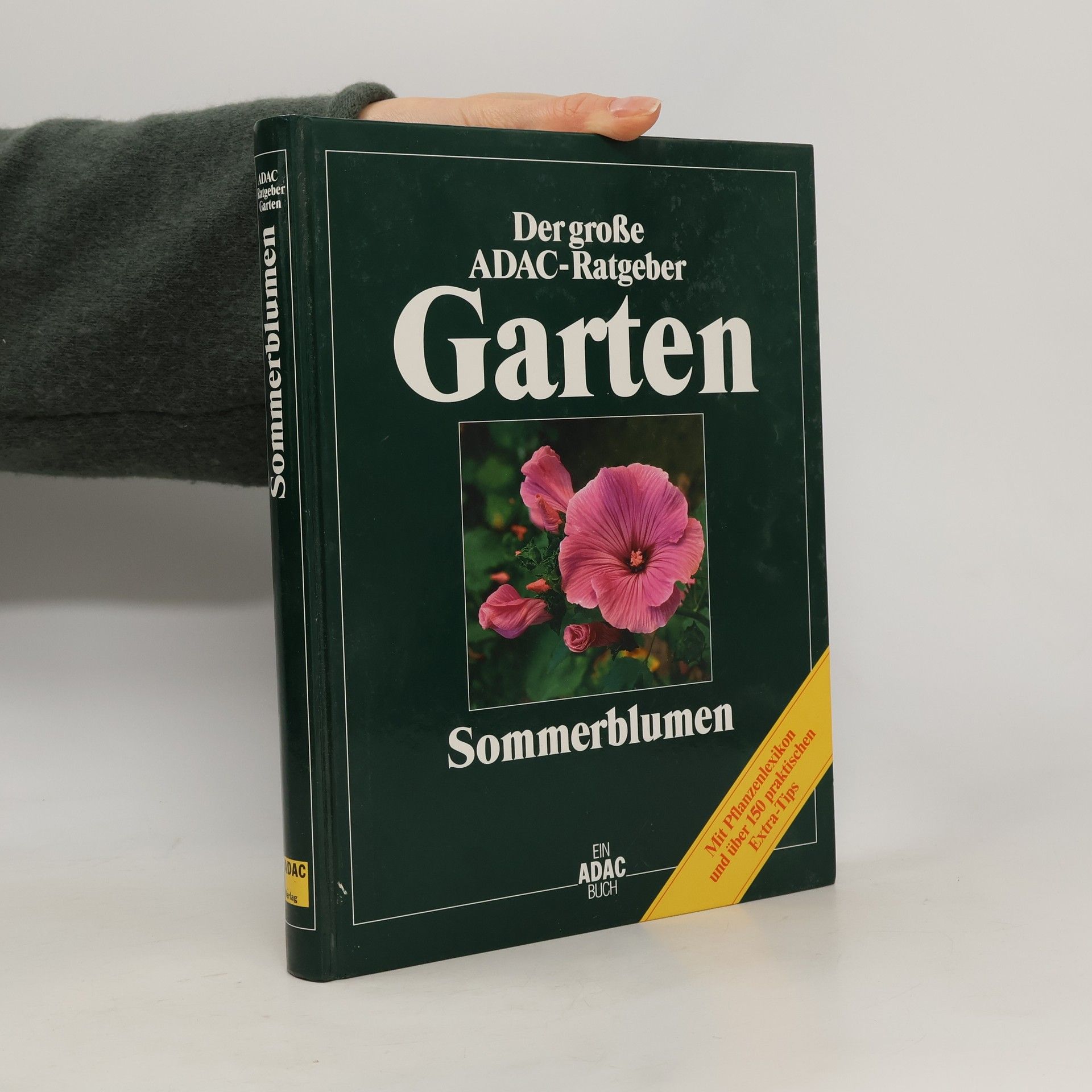 Der große ADAC-Ratgeber. Garten. Sommerblumen