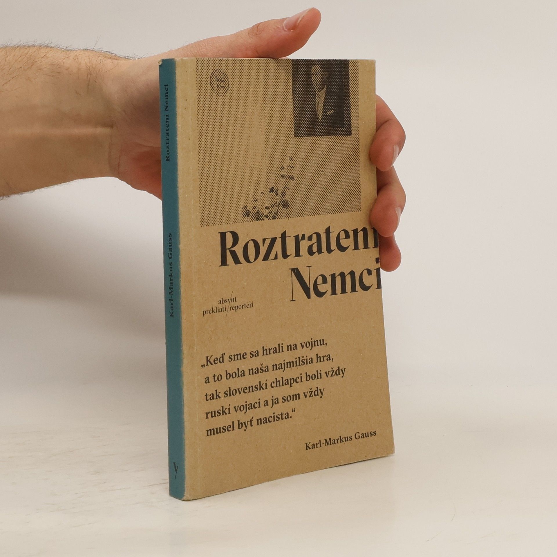 Karl-Markus Gauß Roztratení Nemci