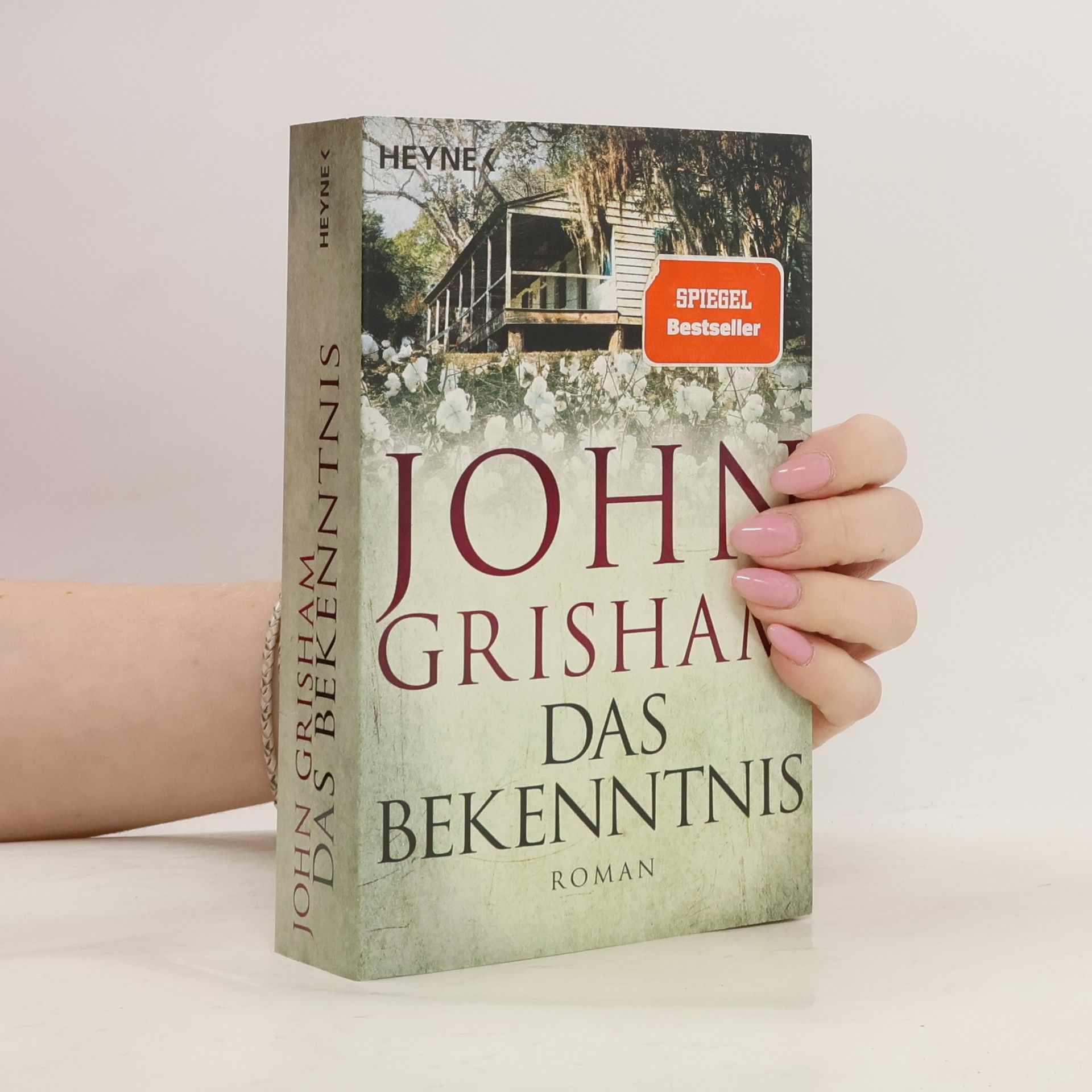 John Grisham Das Bekenntnis
