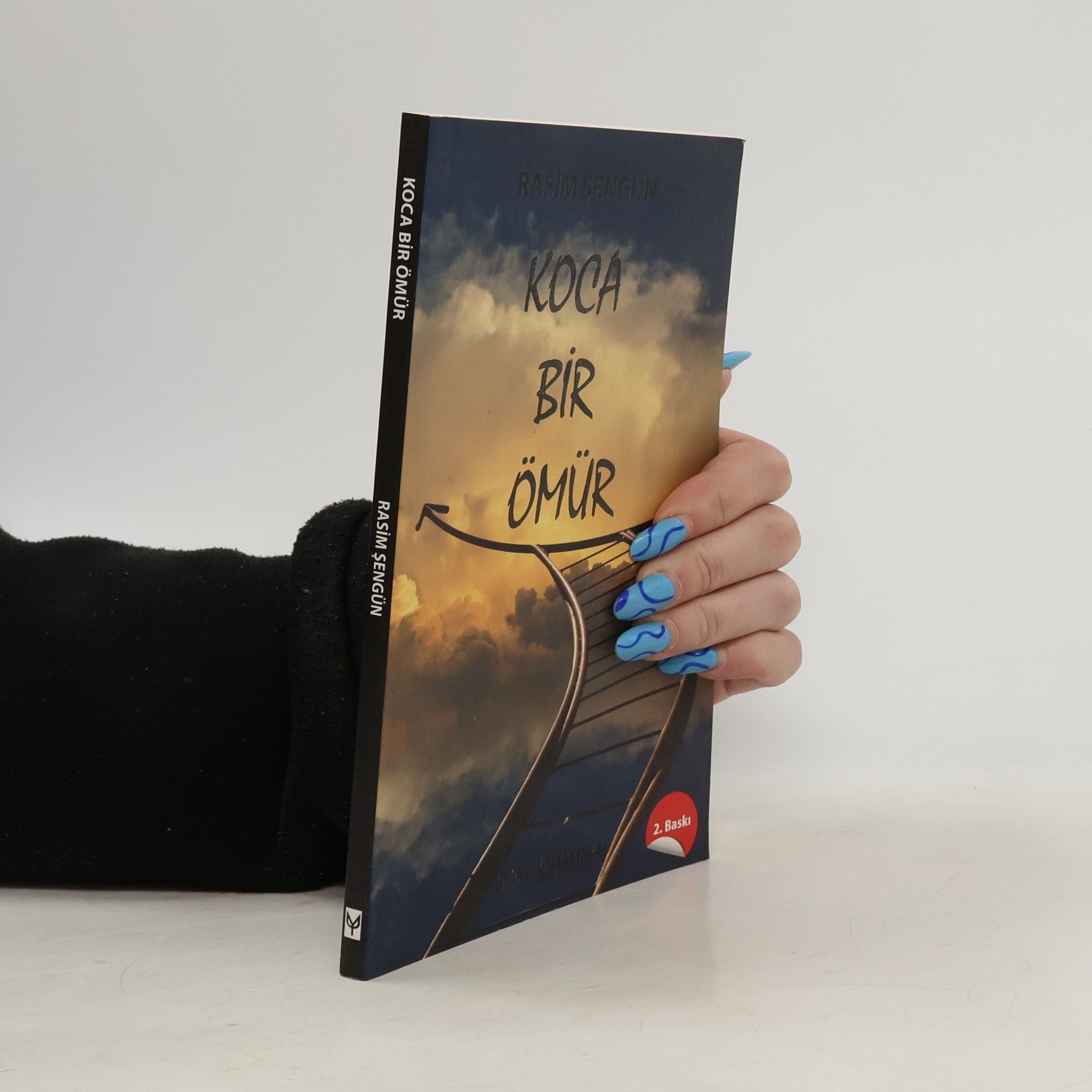 Rasim Şengün Koca Bir Ömür - 2. Baskı