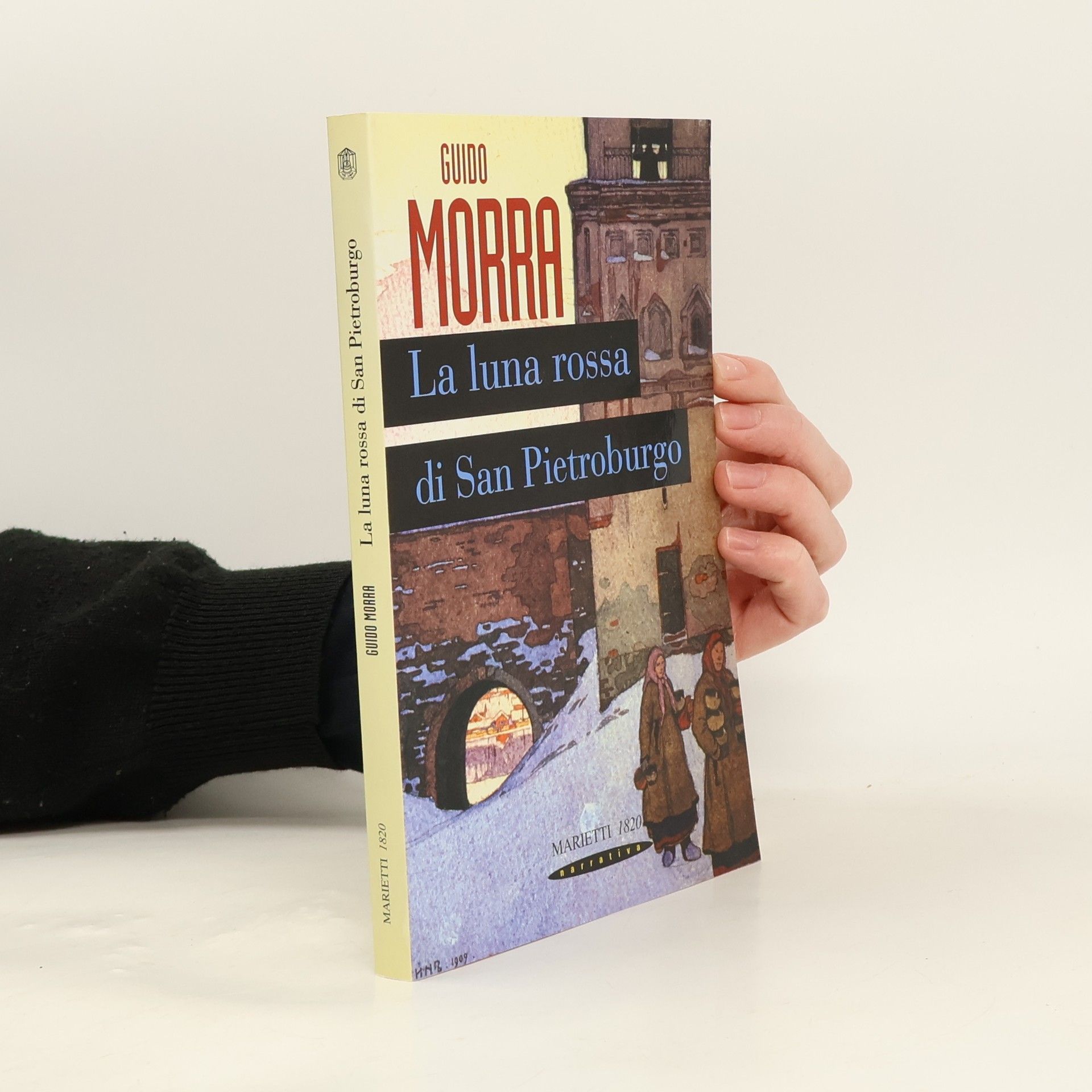 Guido Morra La luna rossa di San Pietroburgo