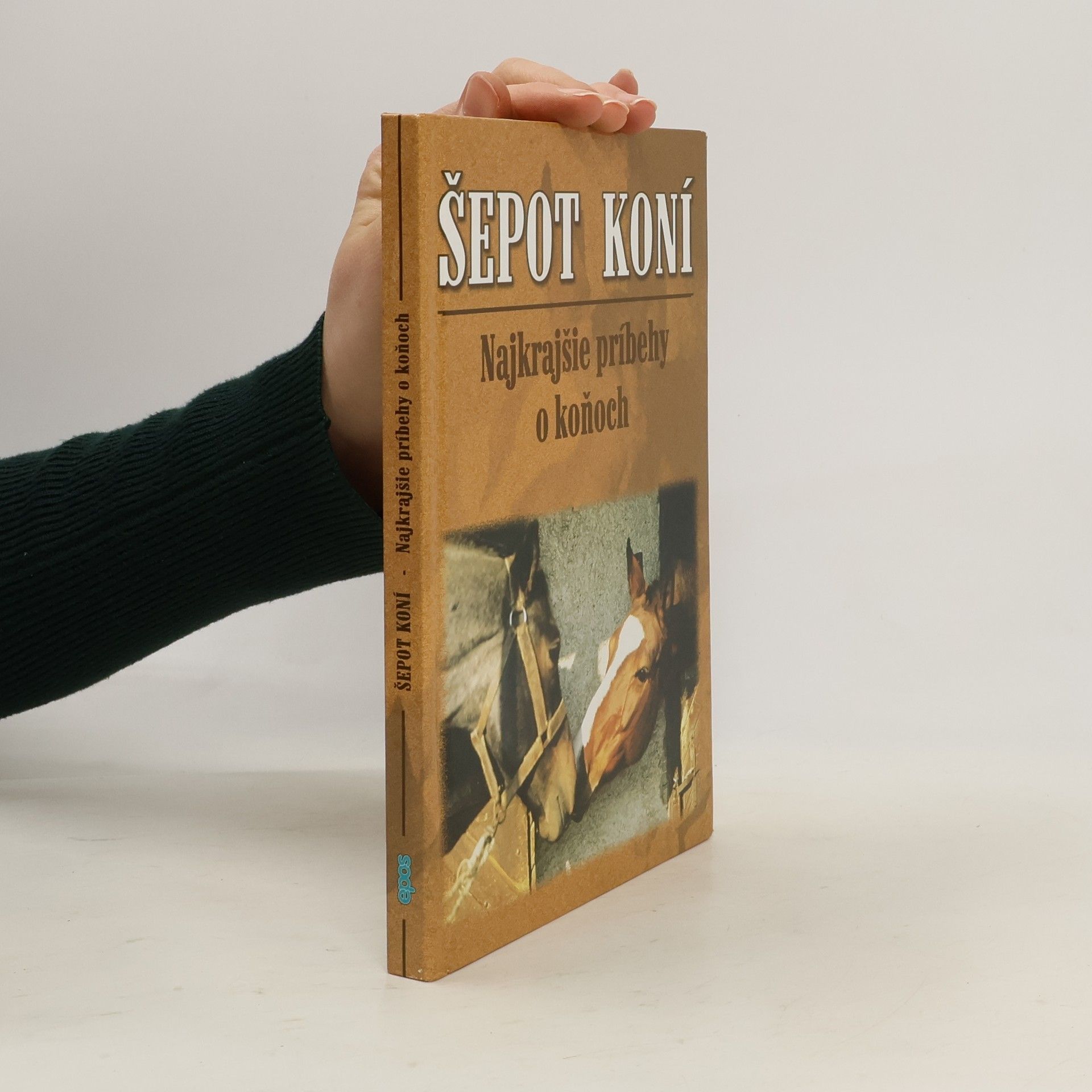 Šepot koní - Najkrajšie príbehy o koňoch