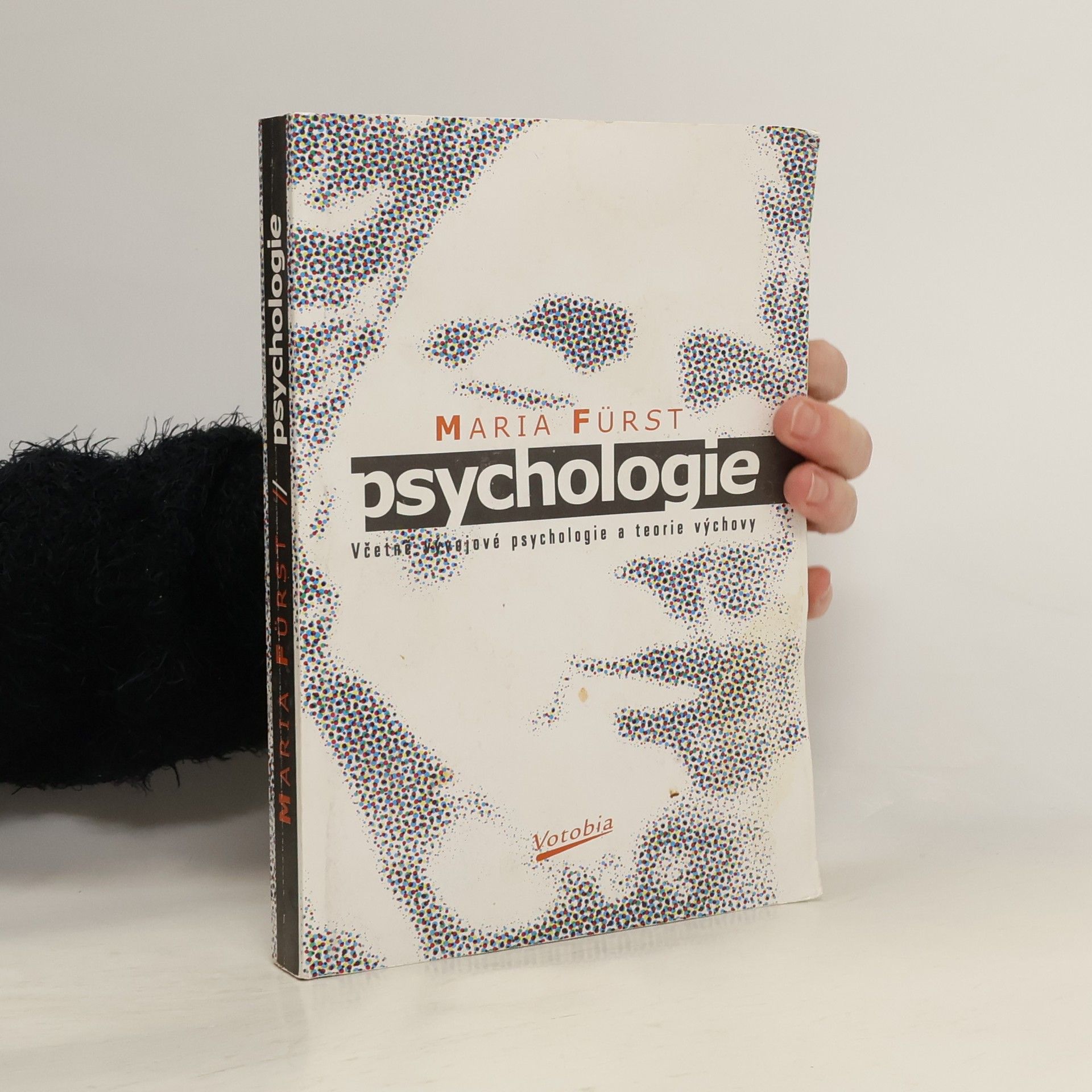 Maria Fürst Psychologie. Včetně vývojové psychologie a teorie výchovy