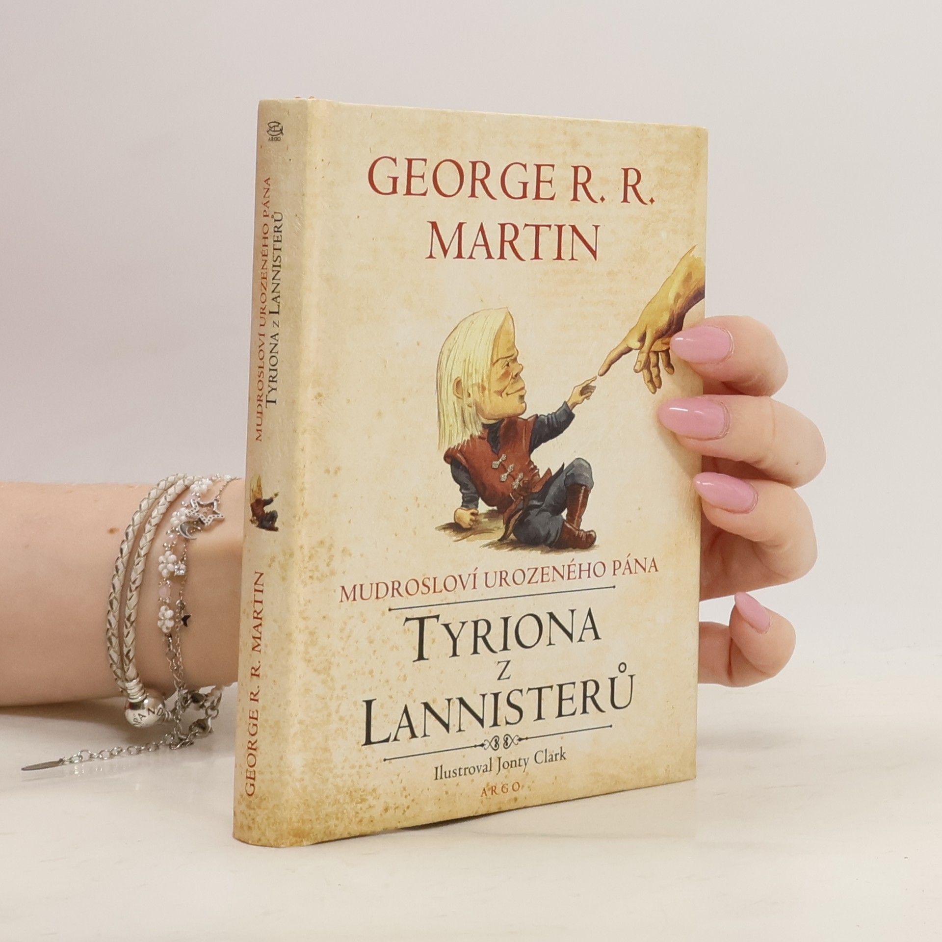 George R. R. Martin Mudrosloví urozeného pána Tyriona z Lannisterů