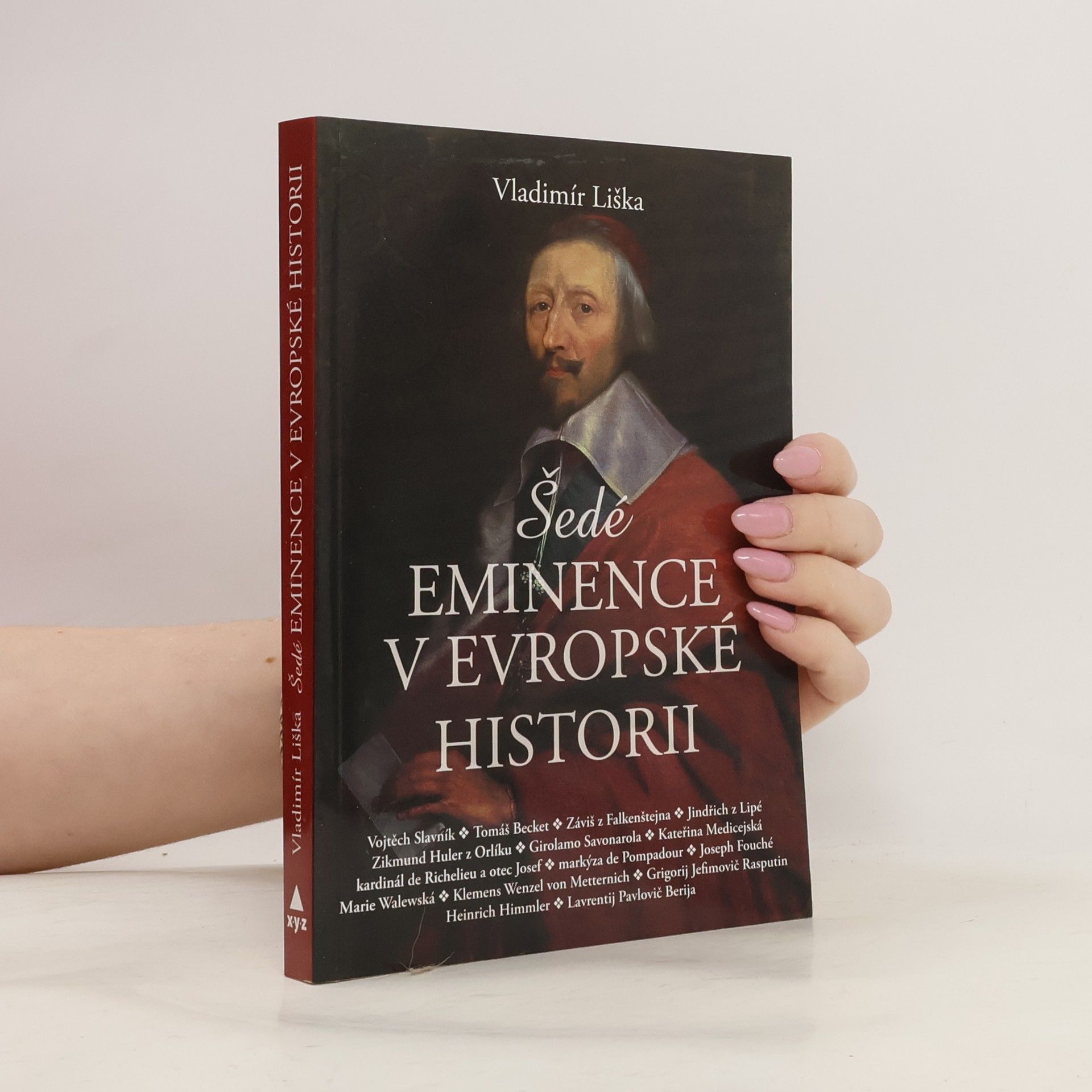 Vladimír Liška Šedé eminence v evropské historii