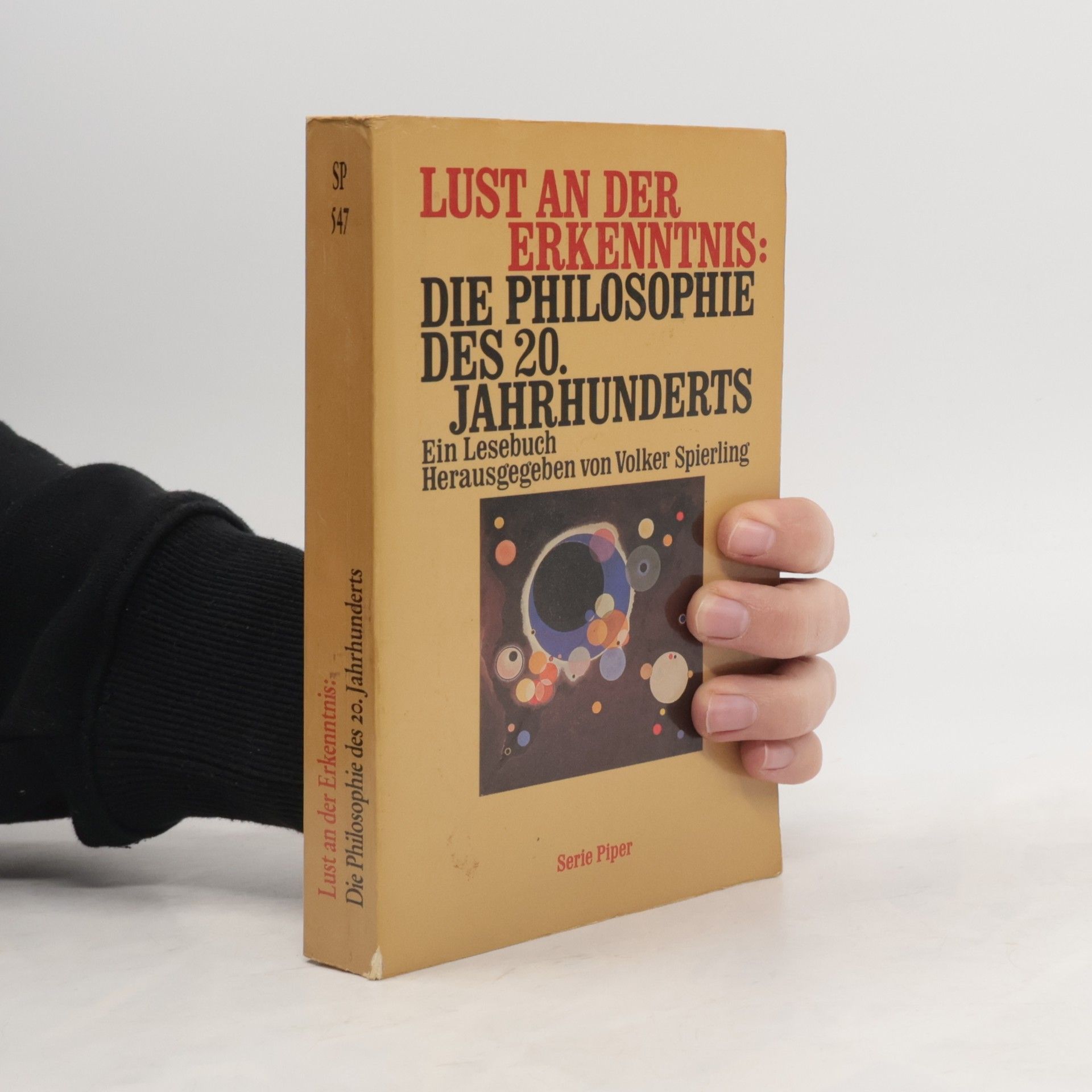 Auteurscollectief Lust an der Erkenntnis: Die Philosophie des 20. Jahrhunderts