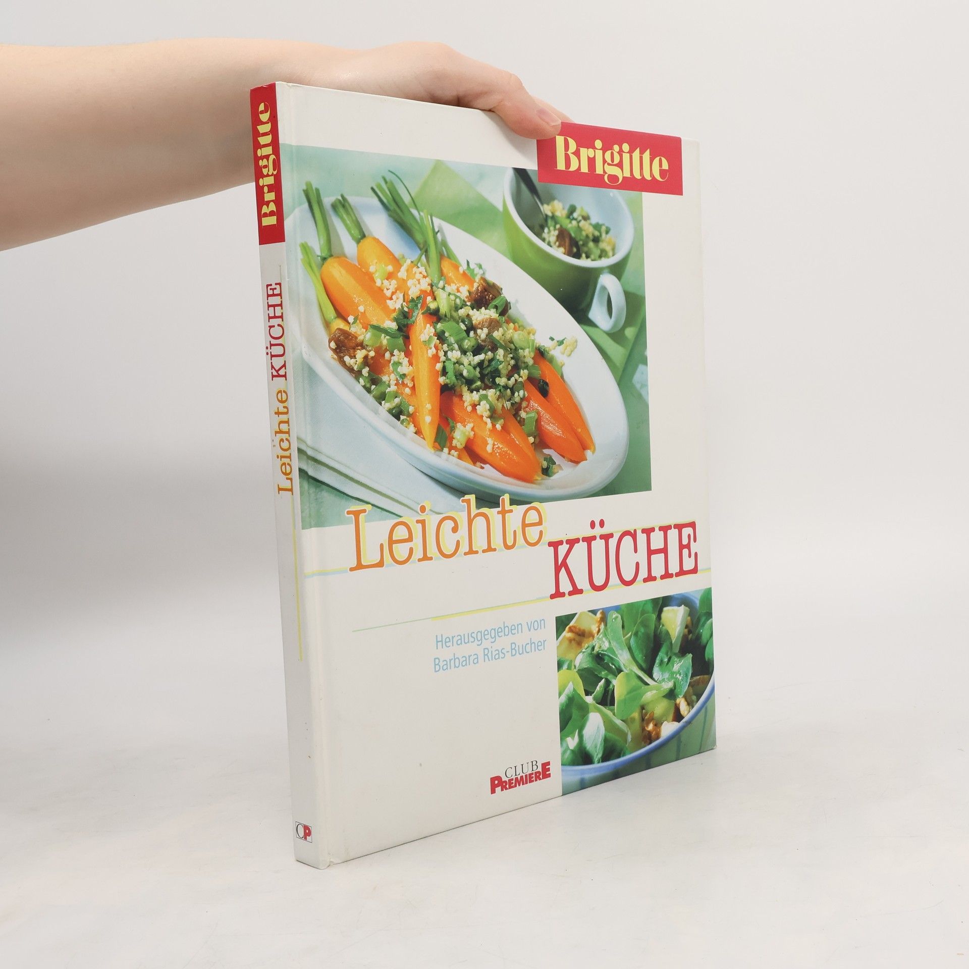 Barbara Bucher Rias Leichte Küche