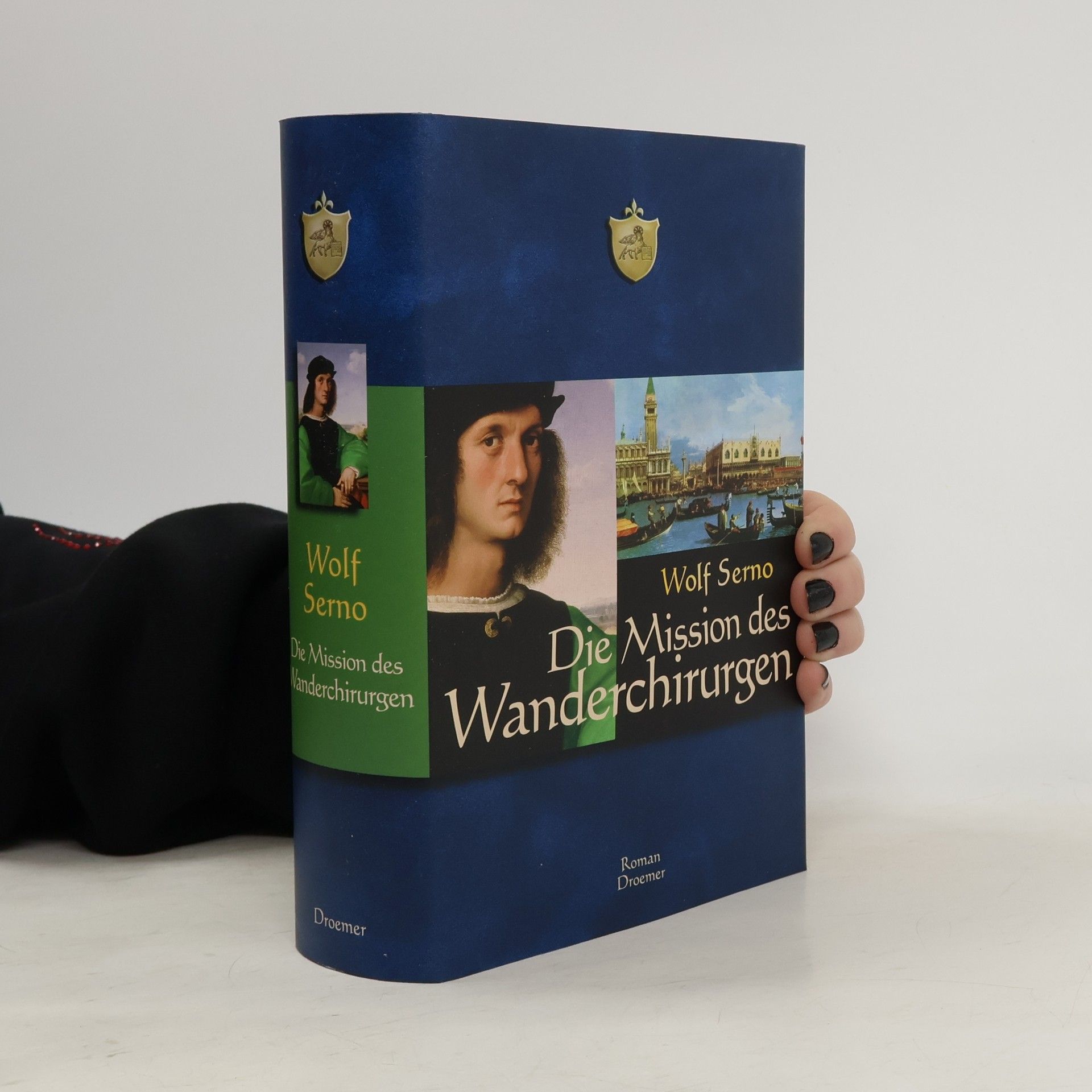 Wolf Serno Die Mission des Wanderchirurgen