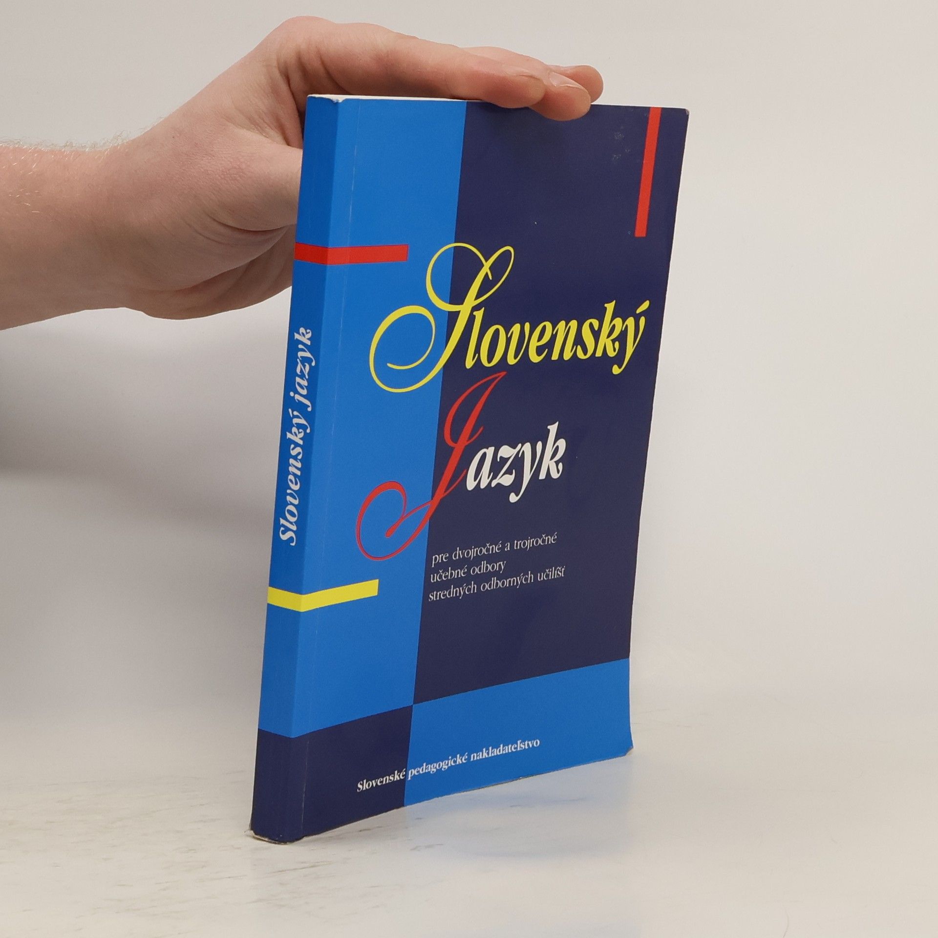 Slovenský jazyk pre dvojročné a trojročné učebné odbory SOU