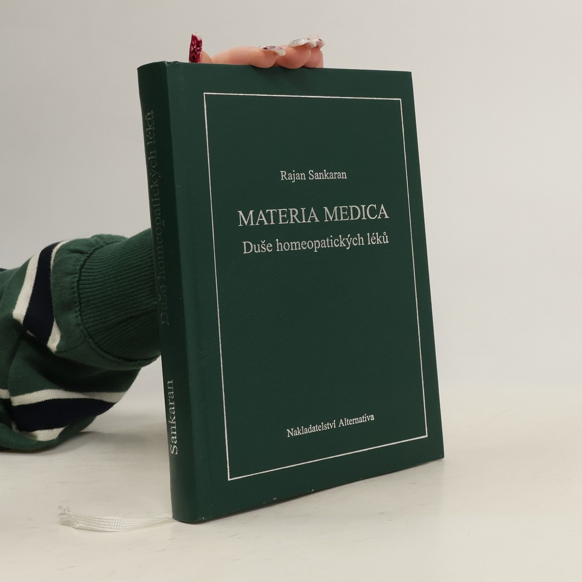 Rajan Sankaran Duše homeopatických léků