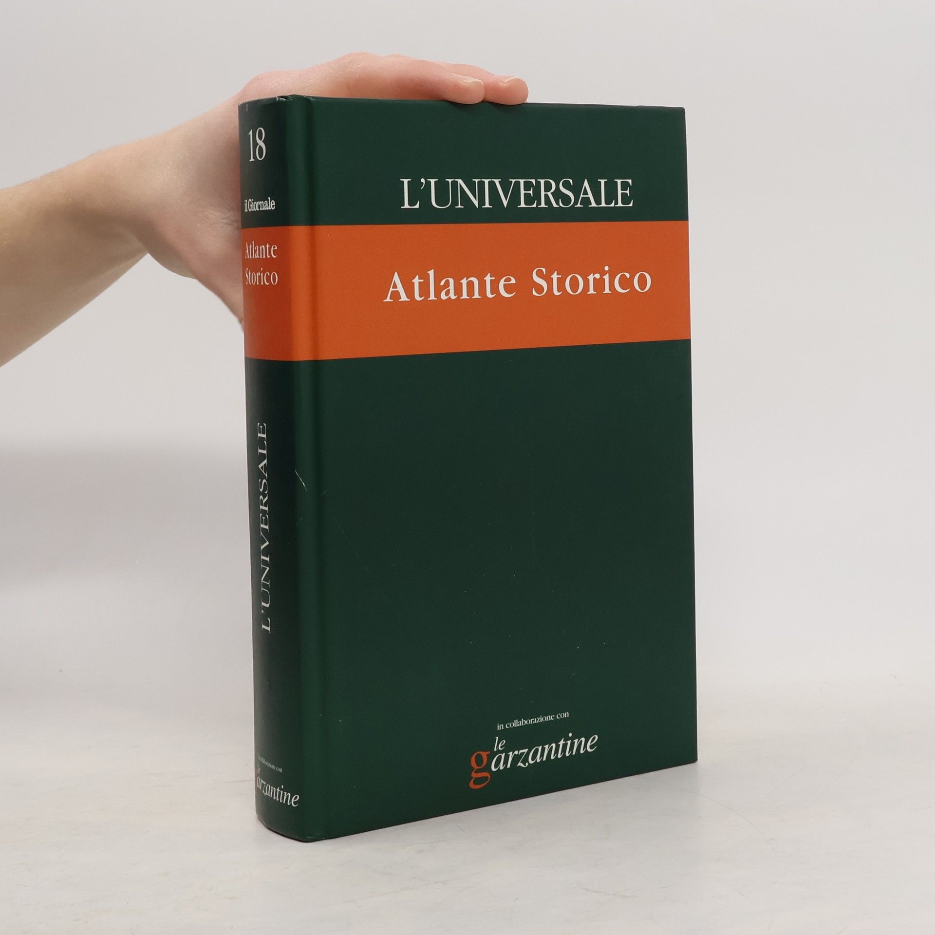 Auteurscollectief L'Universale 18. Atlante Storico
