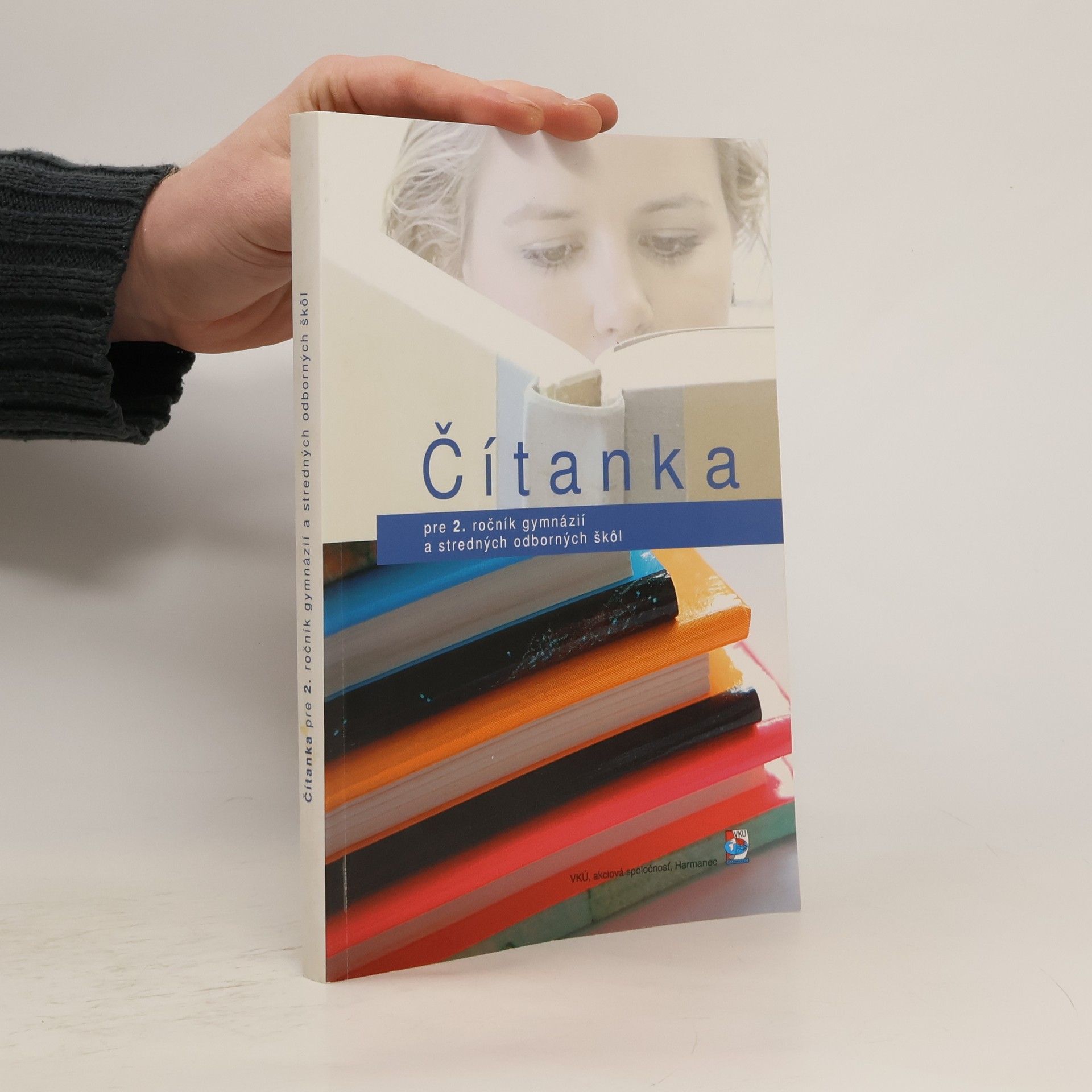 Collectif d'auteurs Čítanka pre 2. ročník gymnázií a stredných odborných škôl