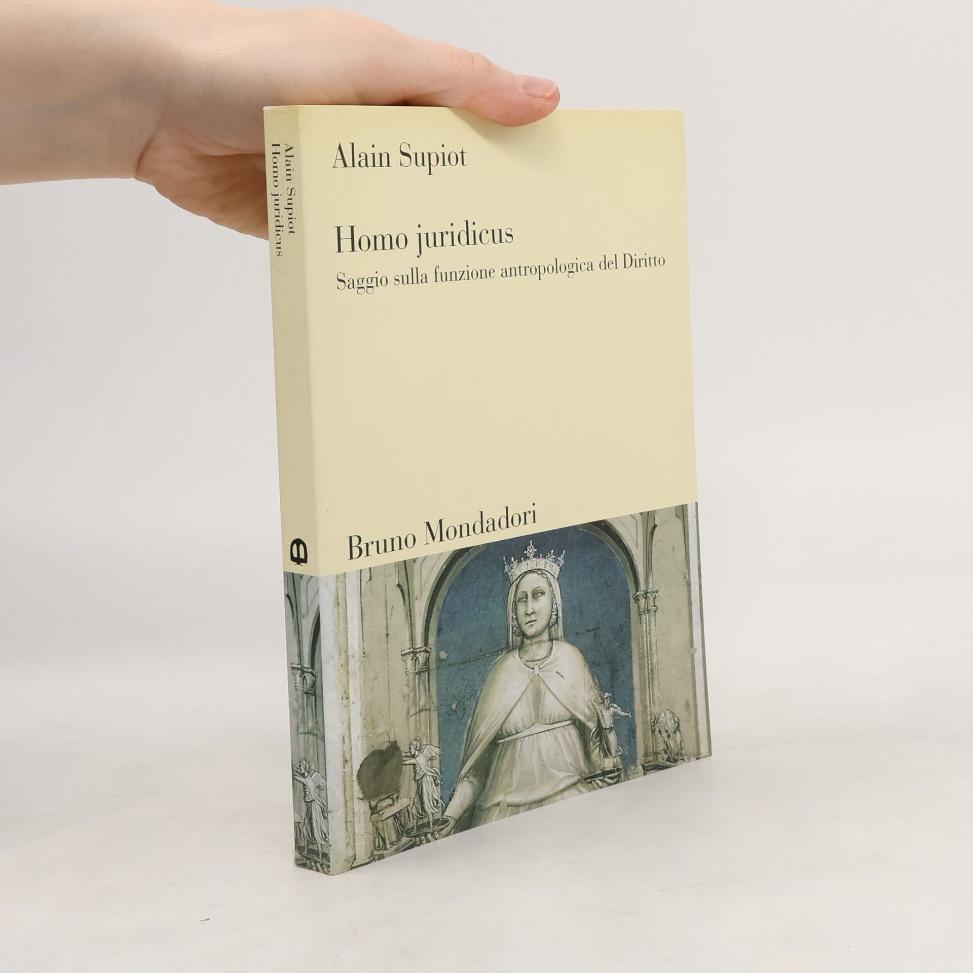 Alain Supiot Homo juridicus. Saggio sulla funzione antropologica del diritto