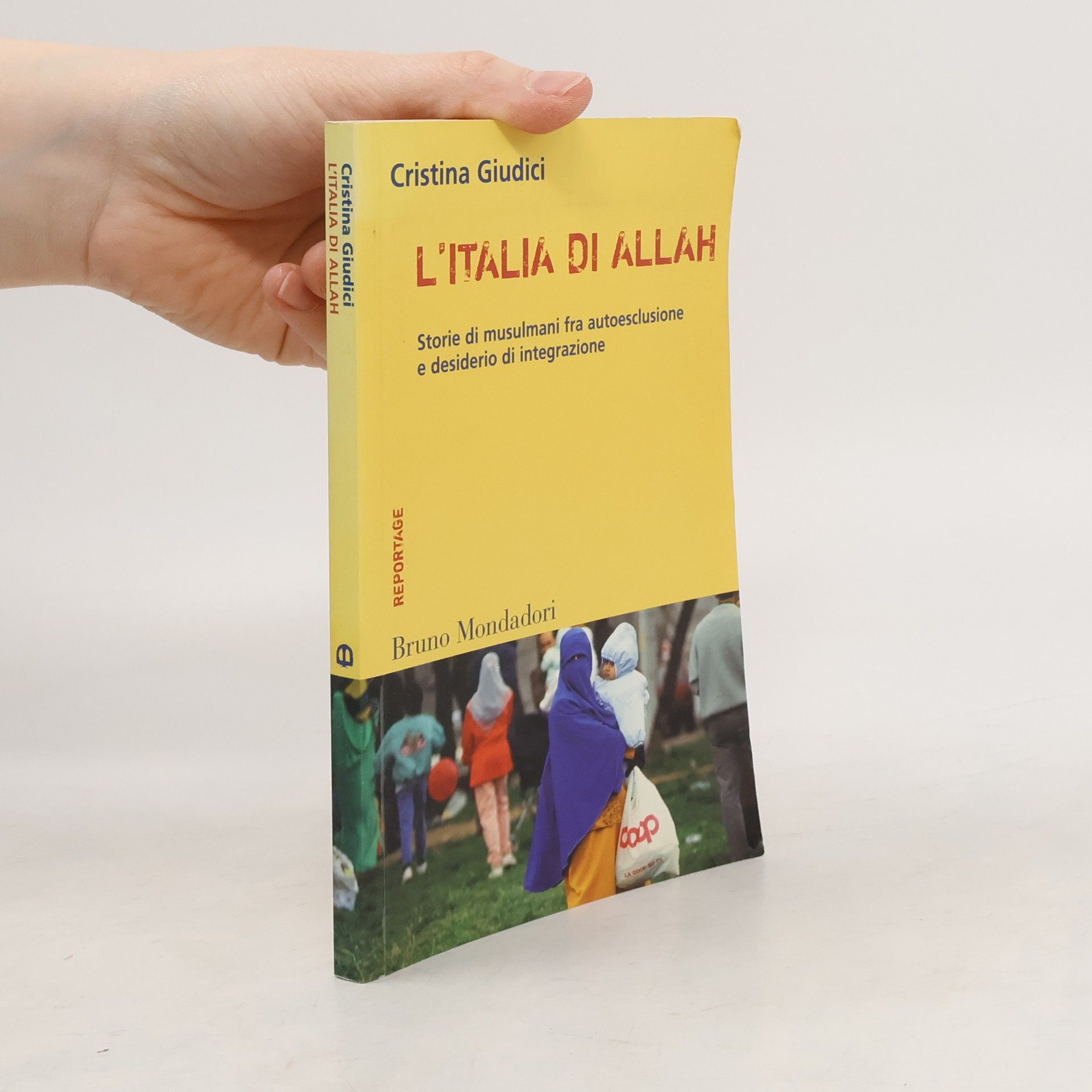 Cristina Giudici L'Italia di Allah