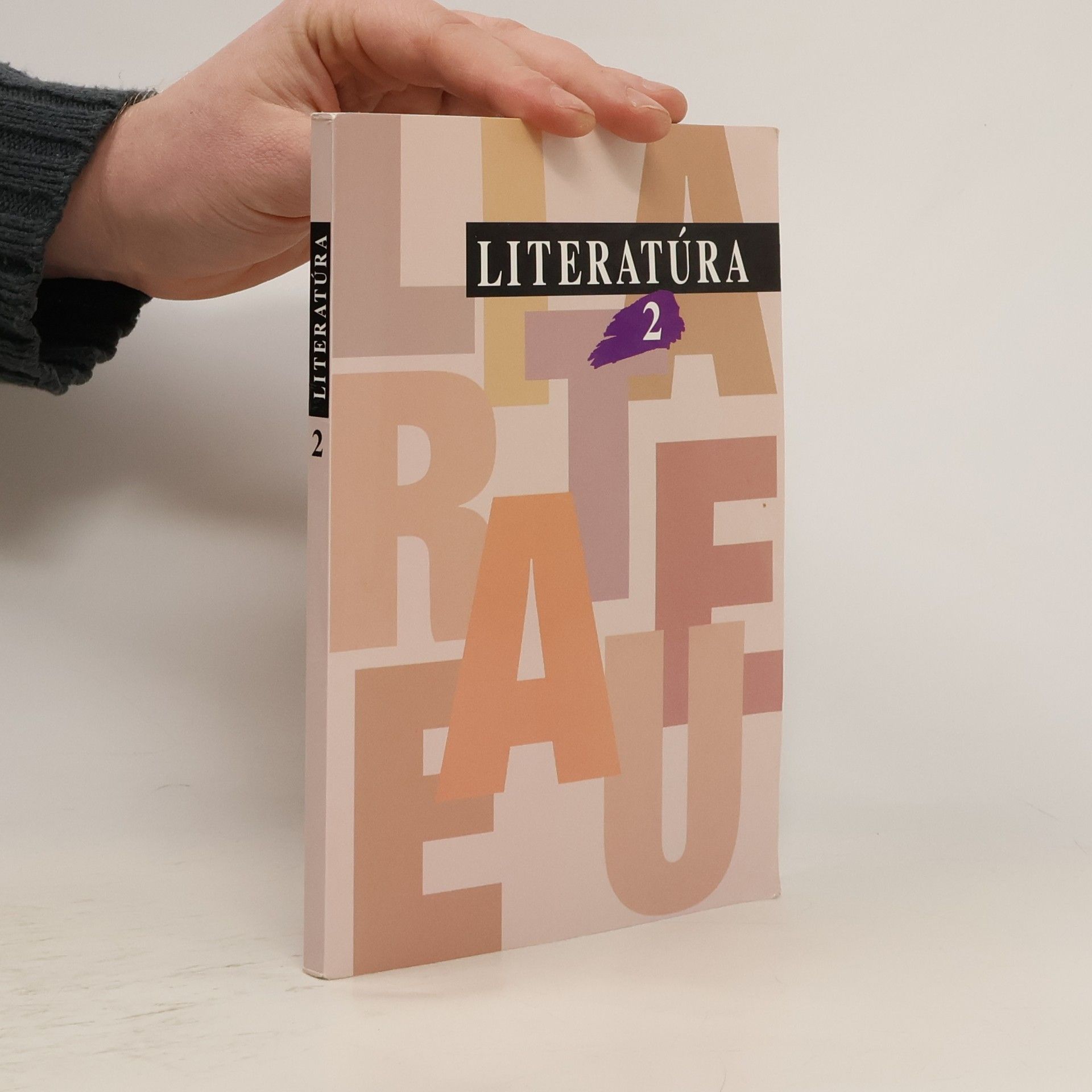 kolektiv Literatúra 2 pre 2. ročník gymnázií a stredných škôl