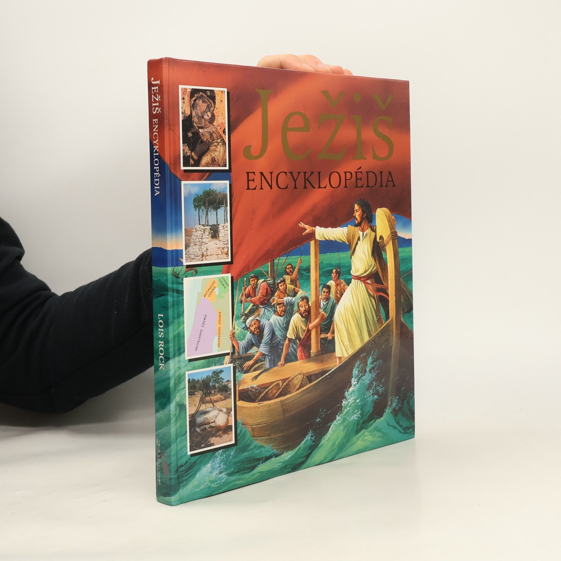 Lois Rock Ježiš. Encyklopedie