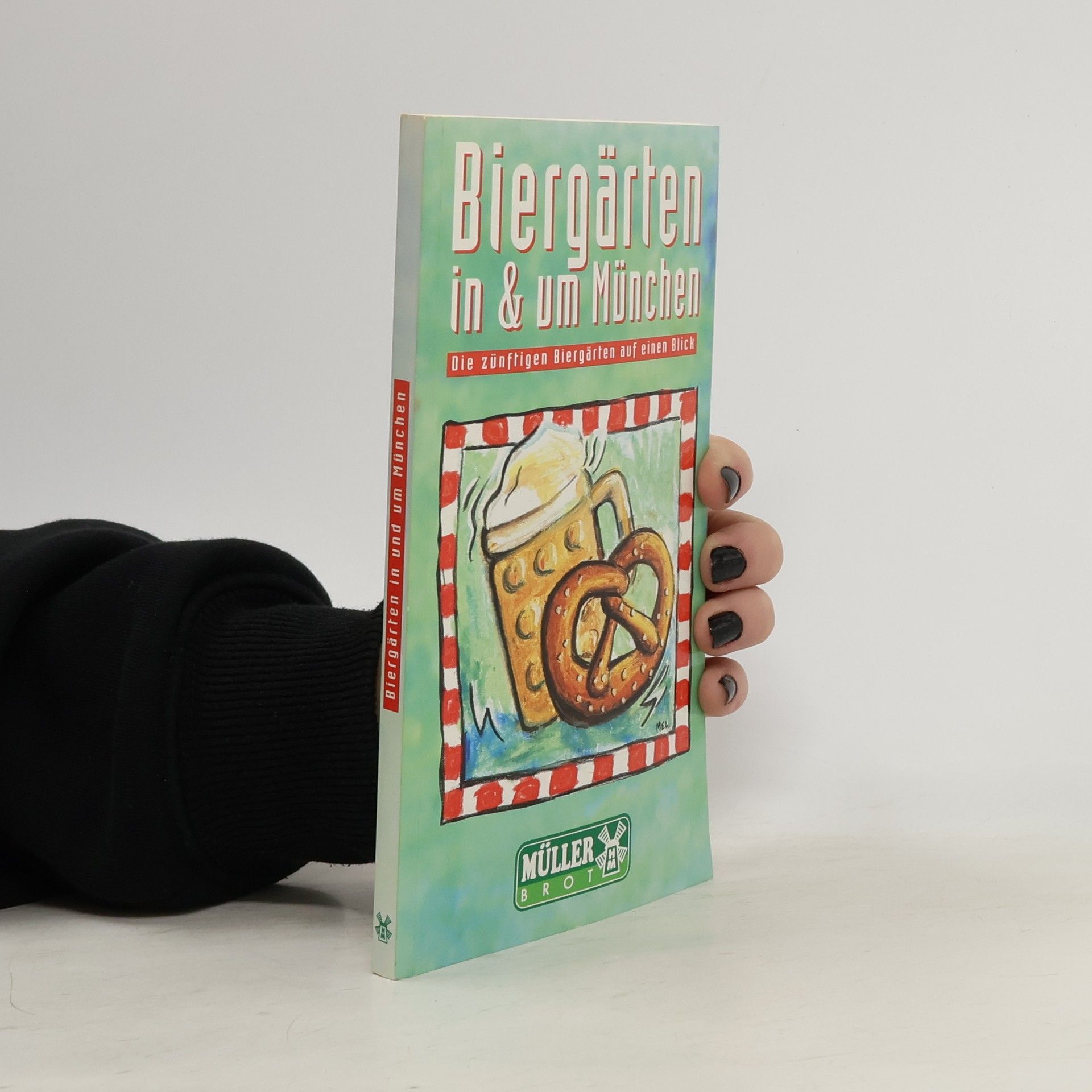 Collectif d'auteurs Der Biergartenführer. Echte Biergärten in München und Umgebung