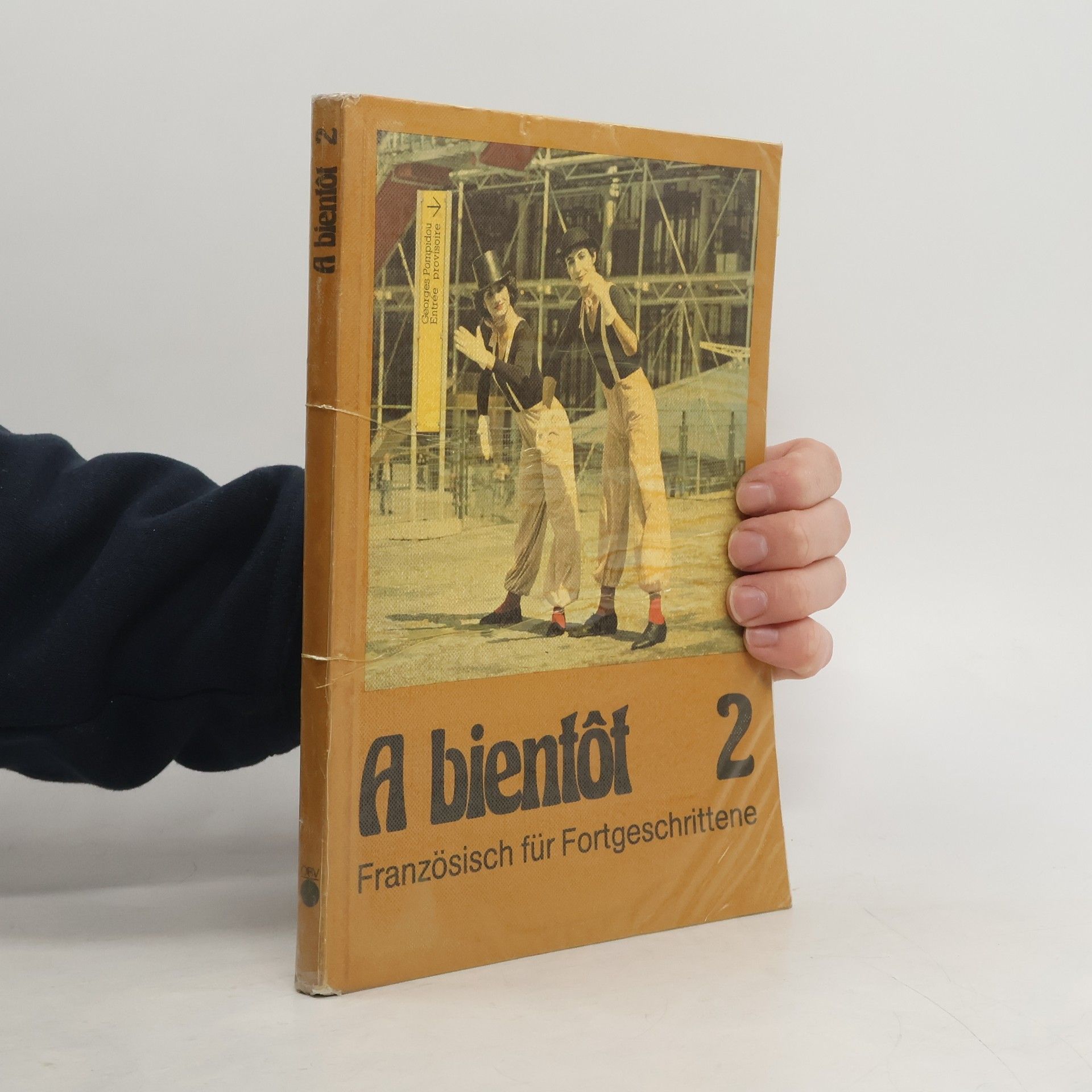 Collectif d'auteurs À bientôt 2: Französisch für Fortgeschrittene