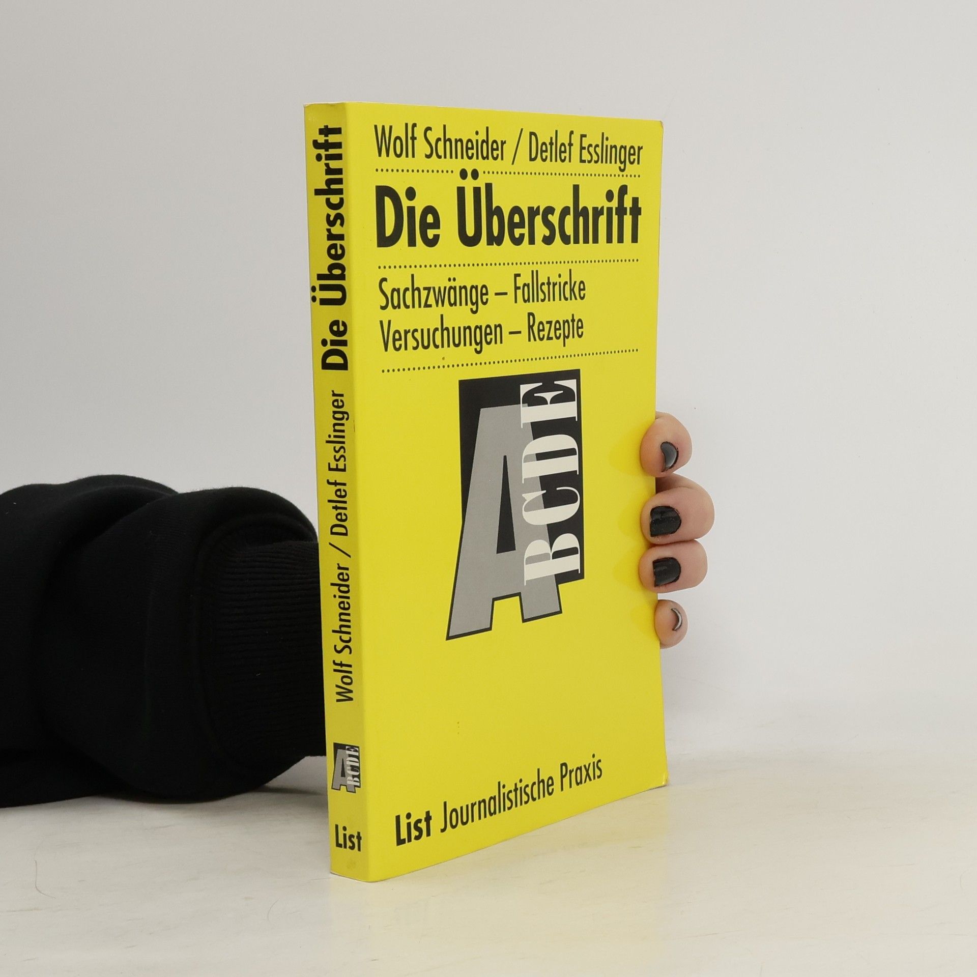 Wolf Schneider Die Überschrift