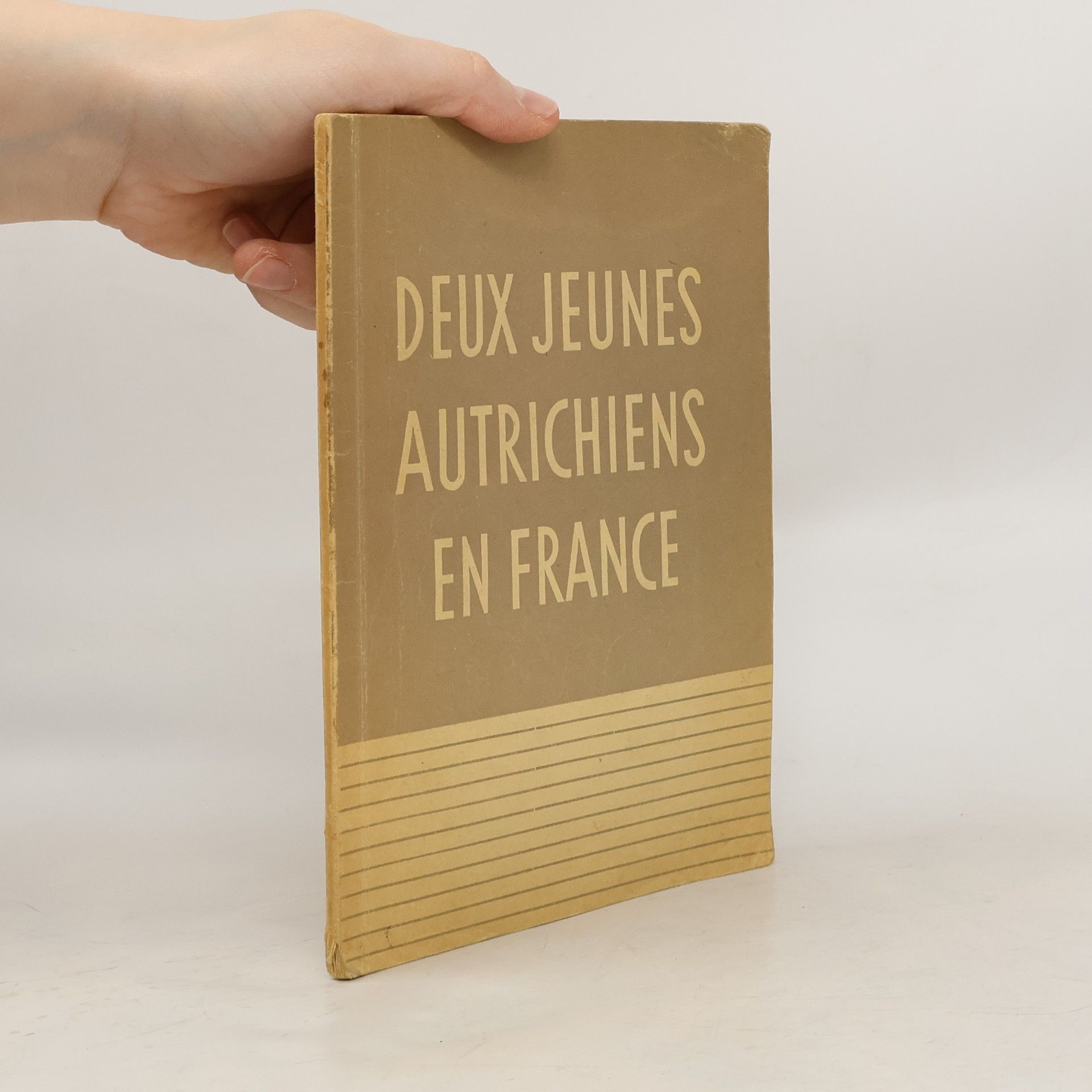 Margarete Schaeftlein Deux Jeunes Autrichiens en France