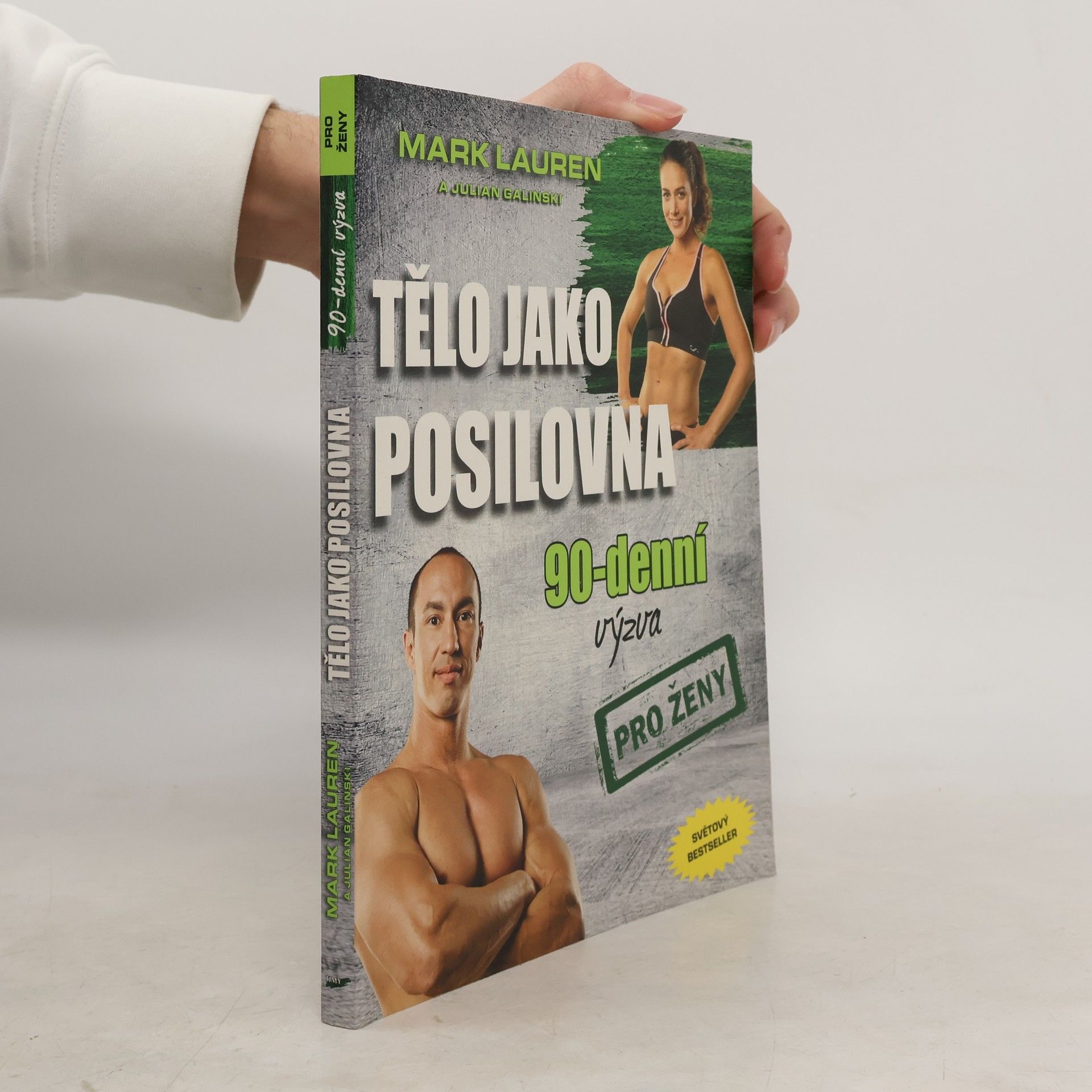 Tělo jako posilovna. 90-denní výzva pro ženy