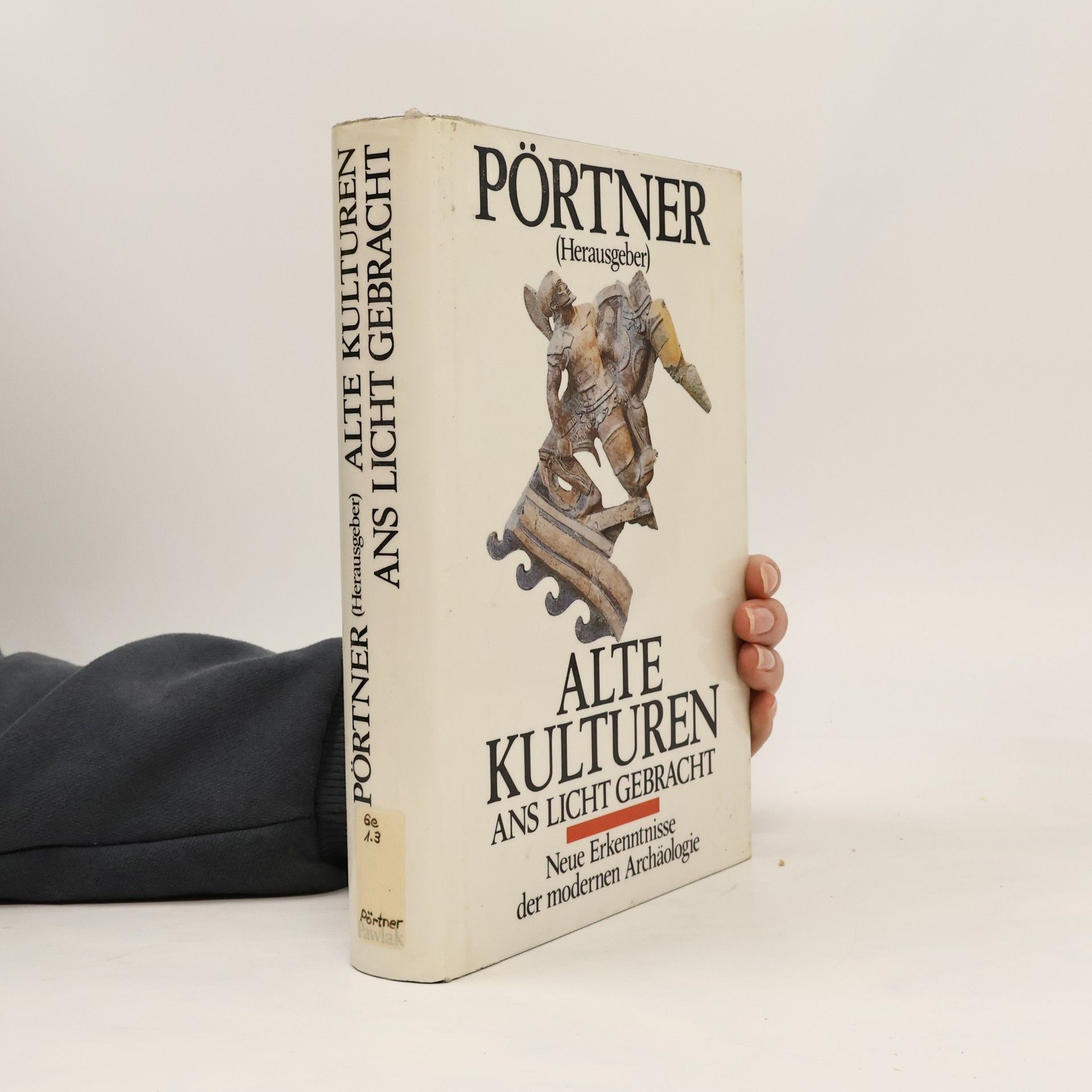 Alte Kulturen ans Licht gebracht