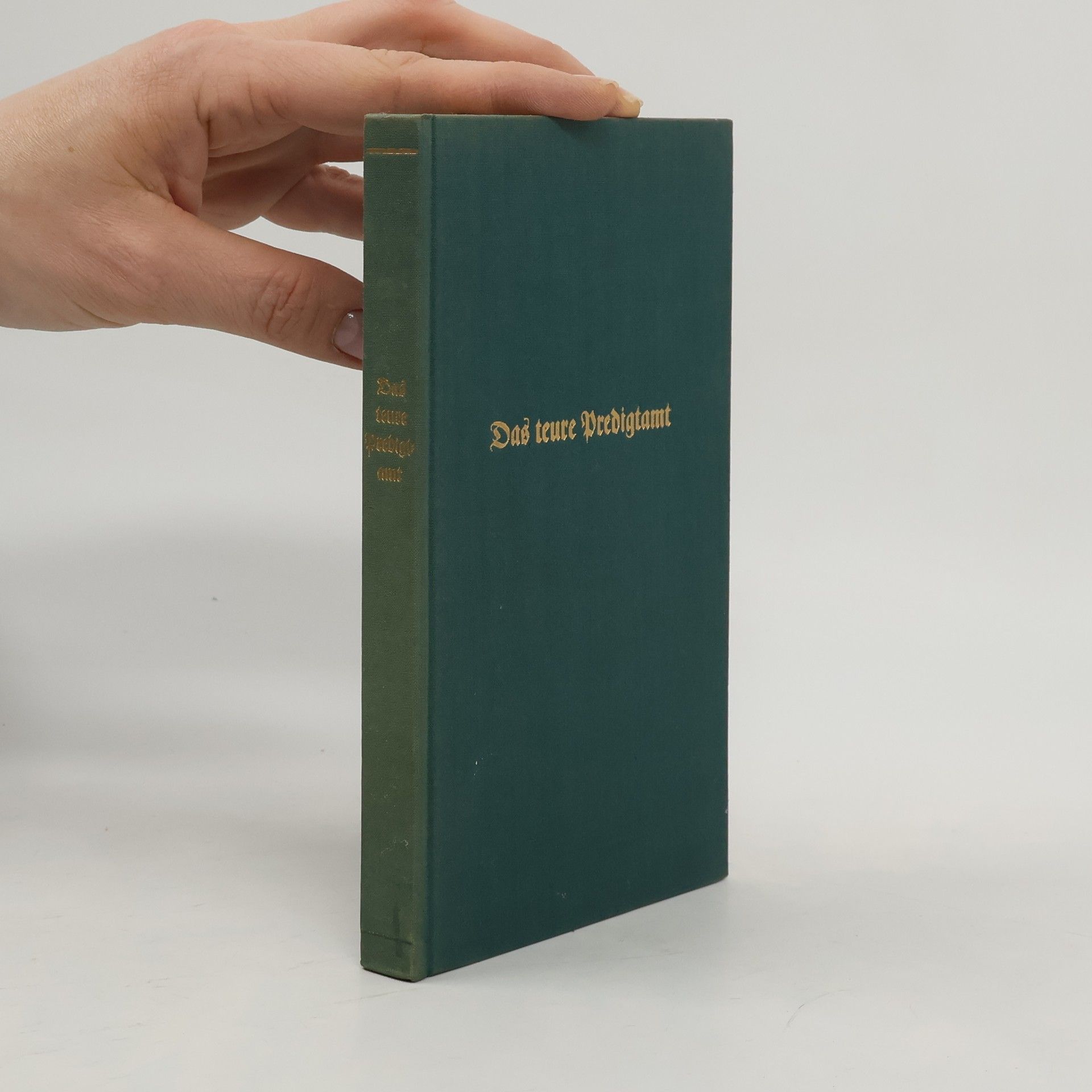 Karl Kampffmeyer Das teure Predigtamt