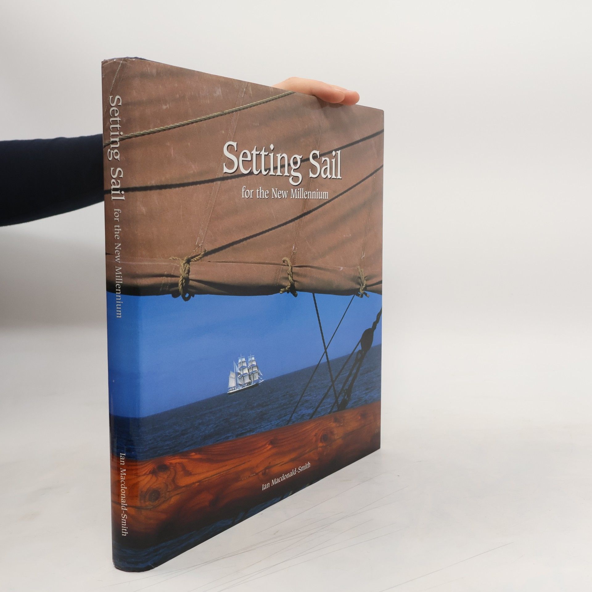 Ian Macdonald-Smith Setting Sail for the New Millennium