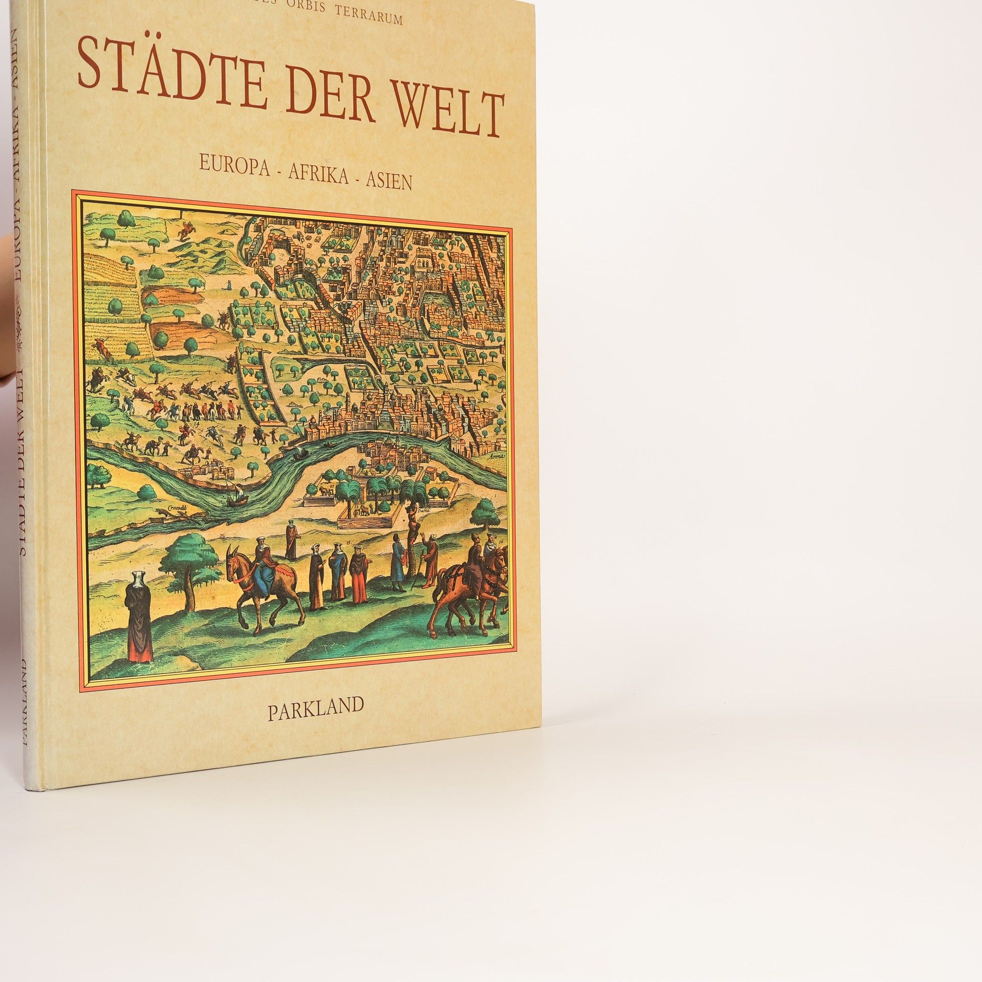 Kolektiv autorů Städte der Welt. Europa - Afrika - Asien