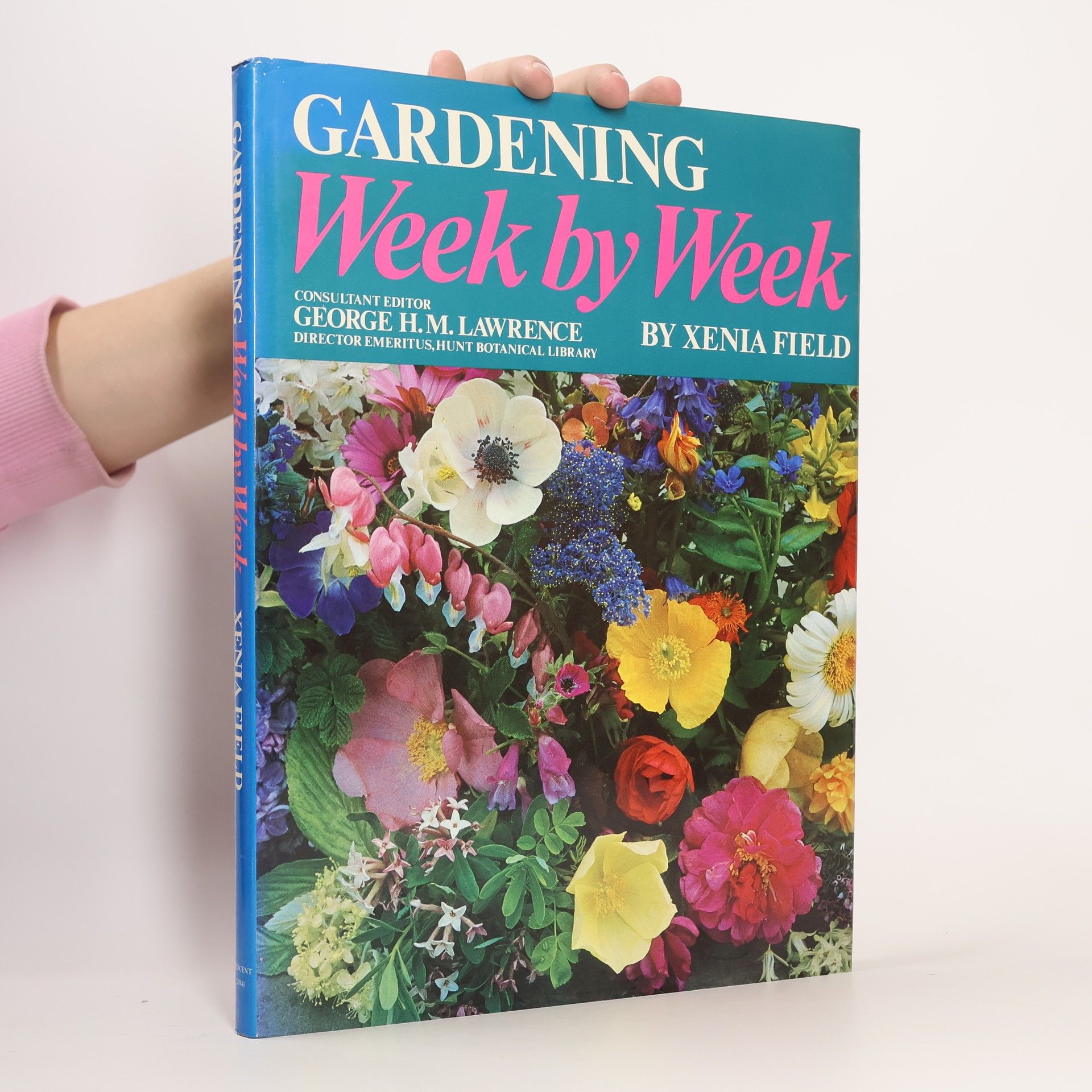 Field Xenia Gardening Week by Week