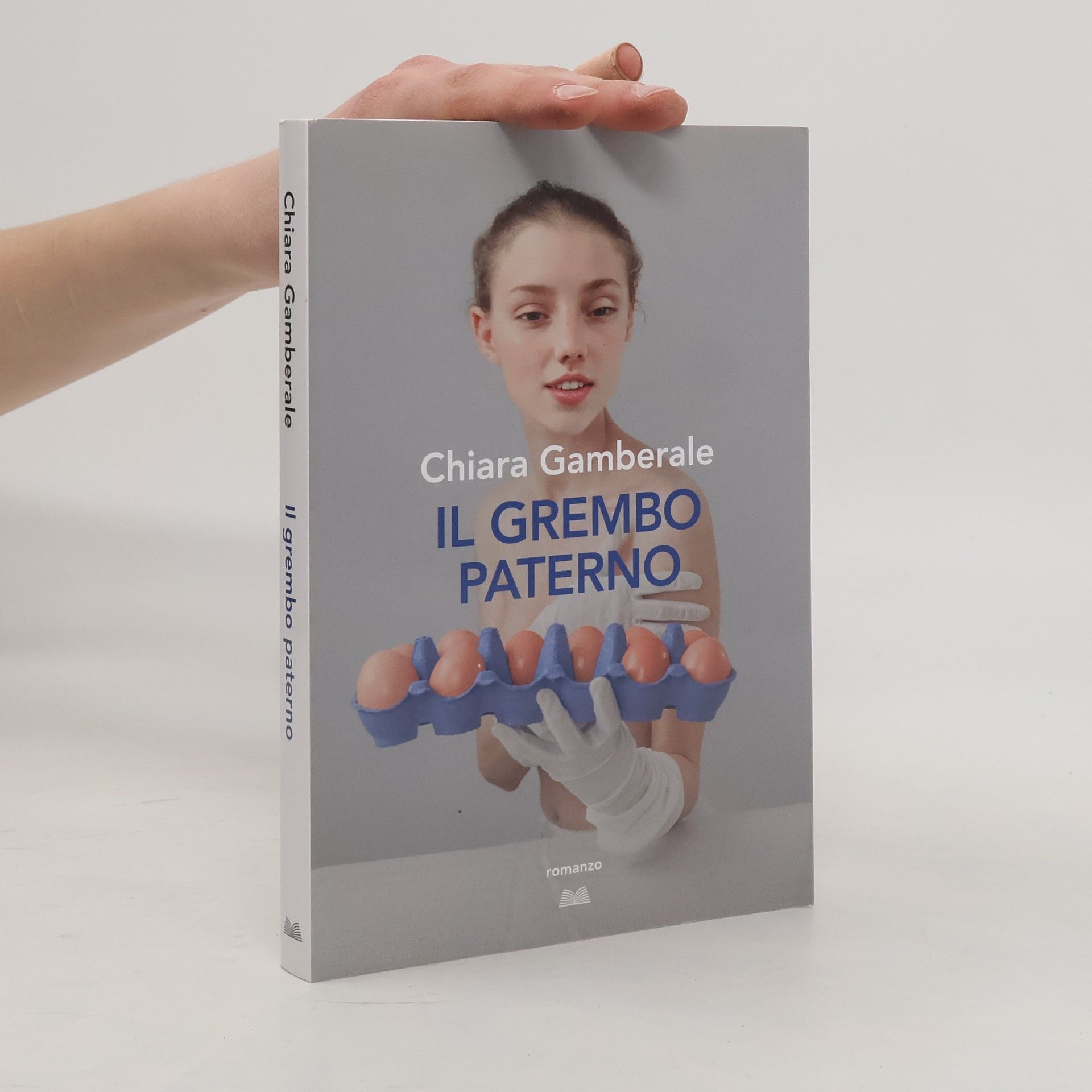 Chiara Gamberale Il grembo paterno