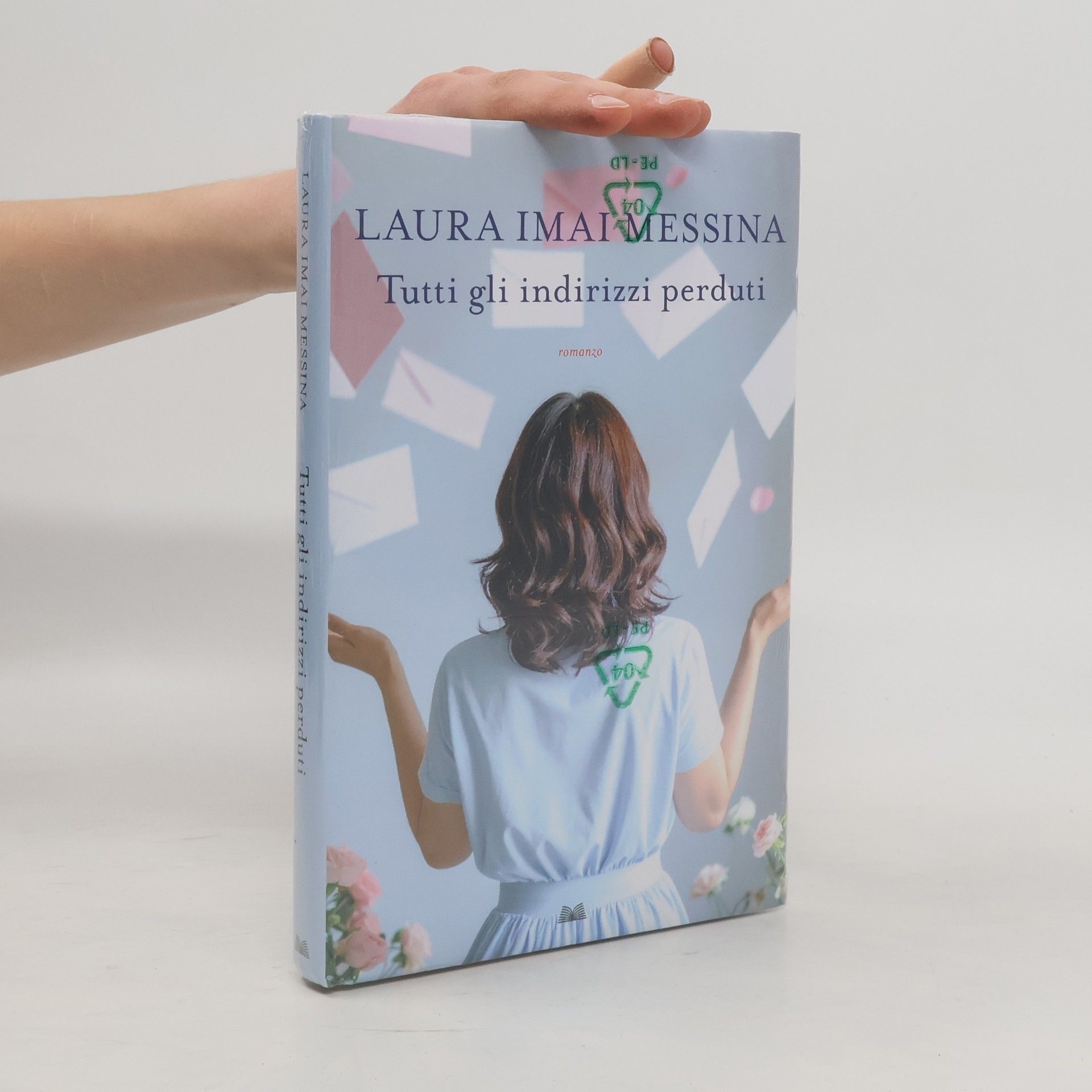 Laura Imai Messina Tutti gli indirizzi perduti