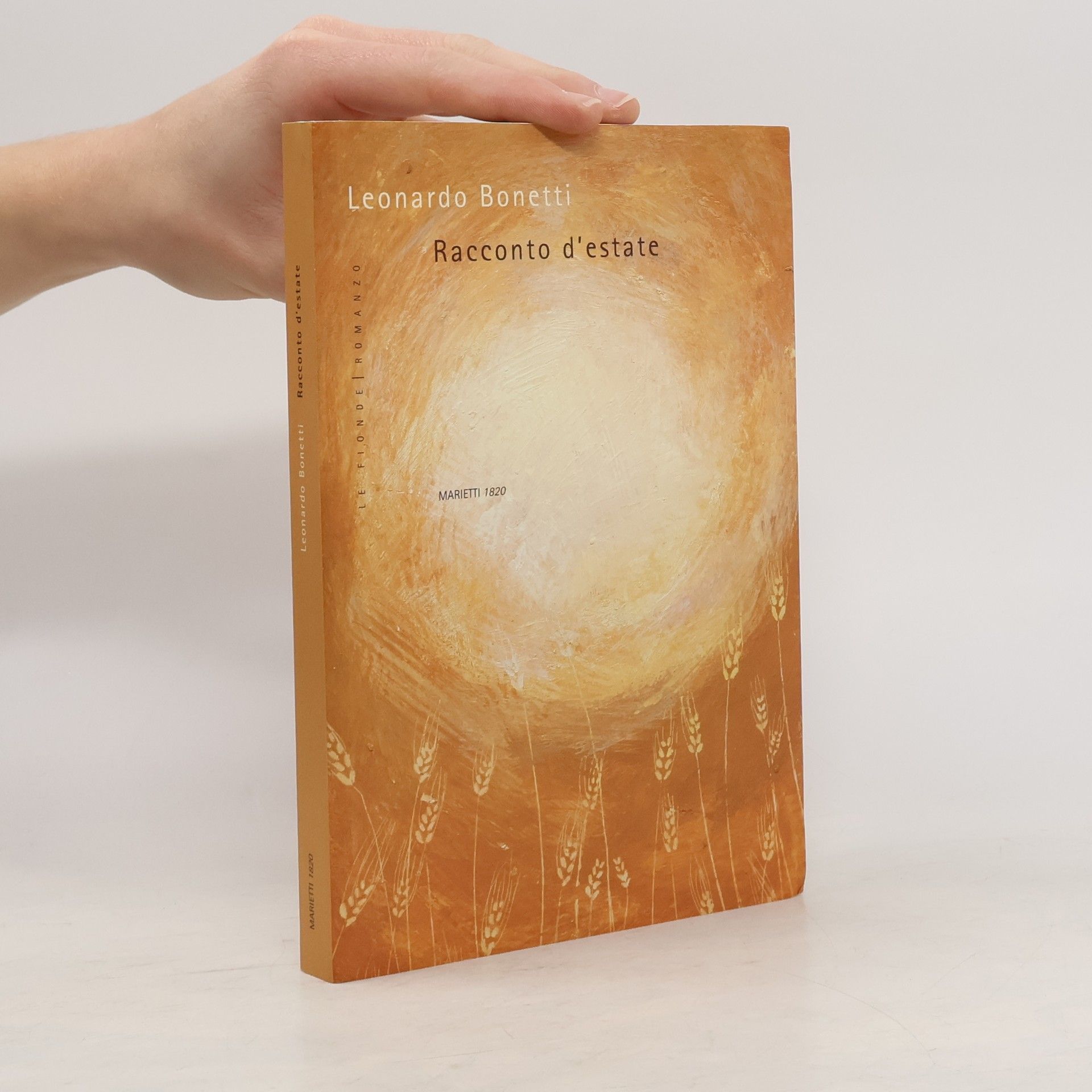 Le Fionde - 17: Racconto d'estate