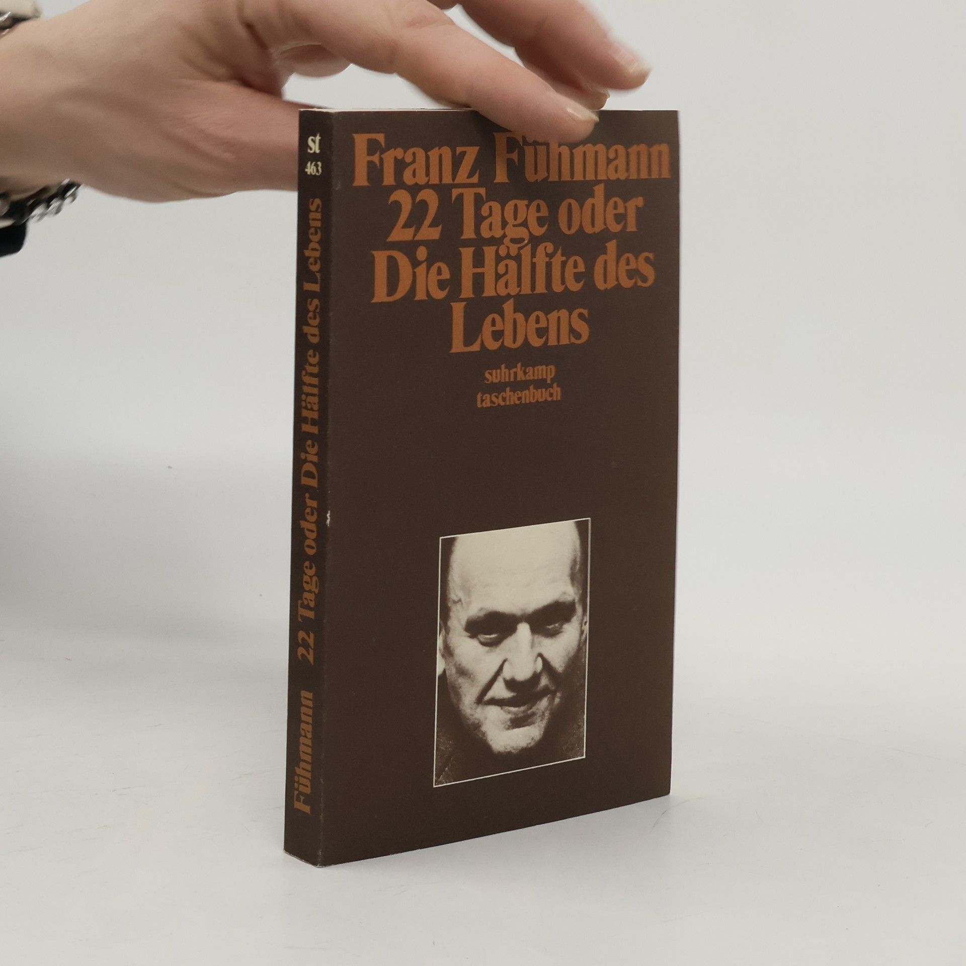 Franz Fühmann 22 [Zweiundzwanzig] Tage oder die Hälfte des Lebens