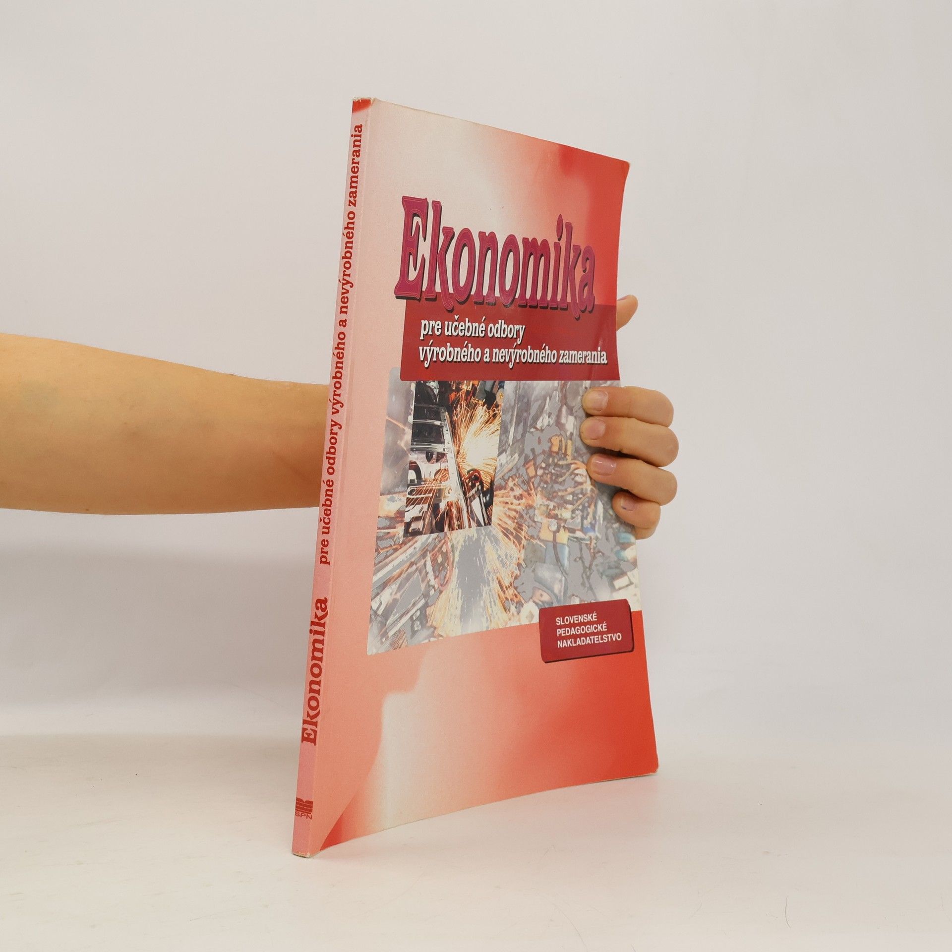 Ekonomika pre učebné odbory výrobného a nevýrobného zamerania