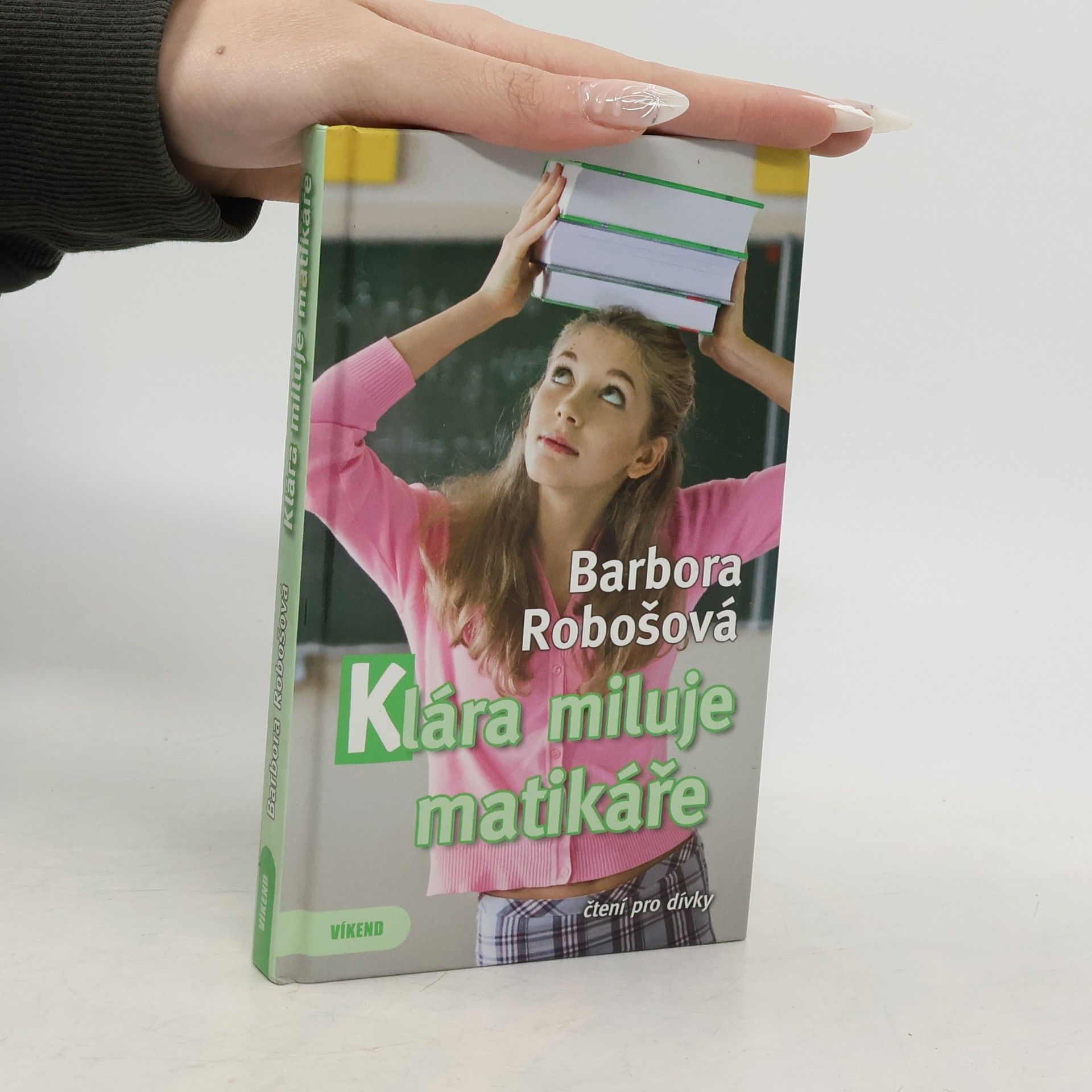 Robošová Barbora Klára miluje matikáře