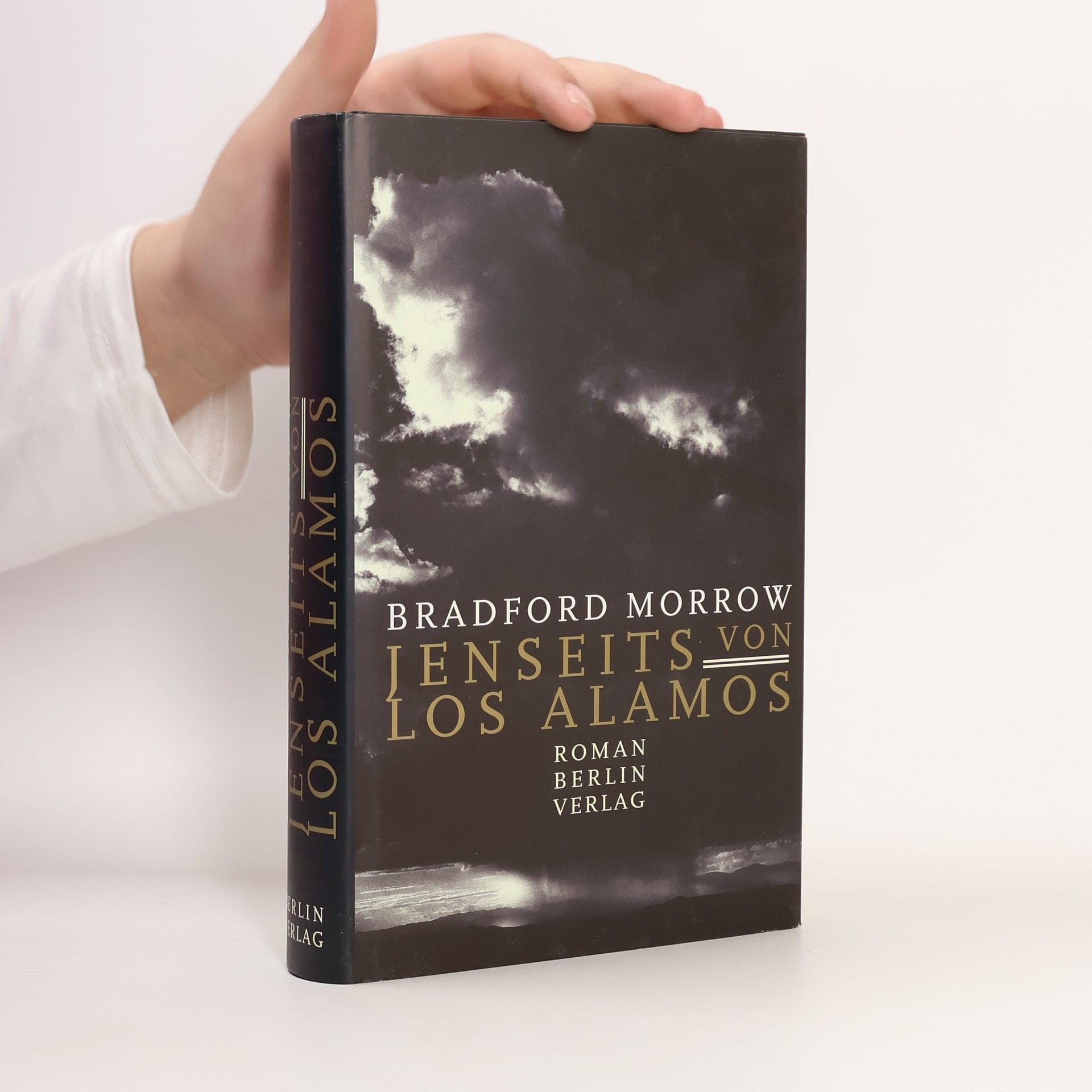 Bradford Morrow Jenseits von LosAlamos