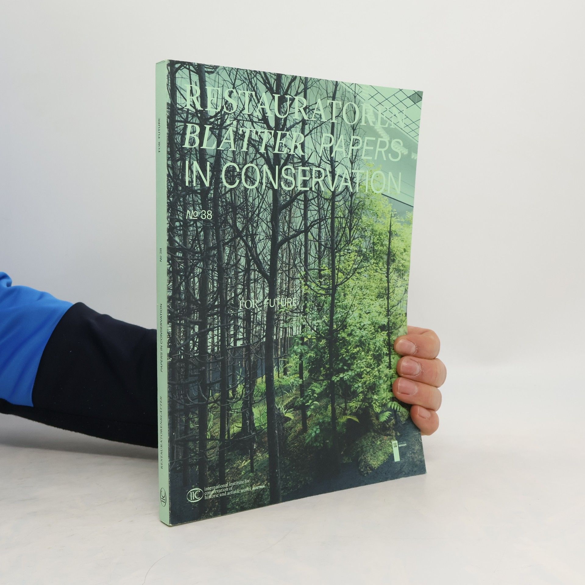 Autorenkollektiv Restauratorenblätter - Papers in Conservation 38