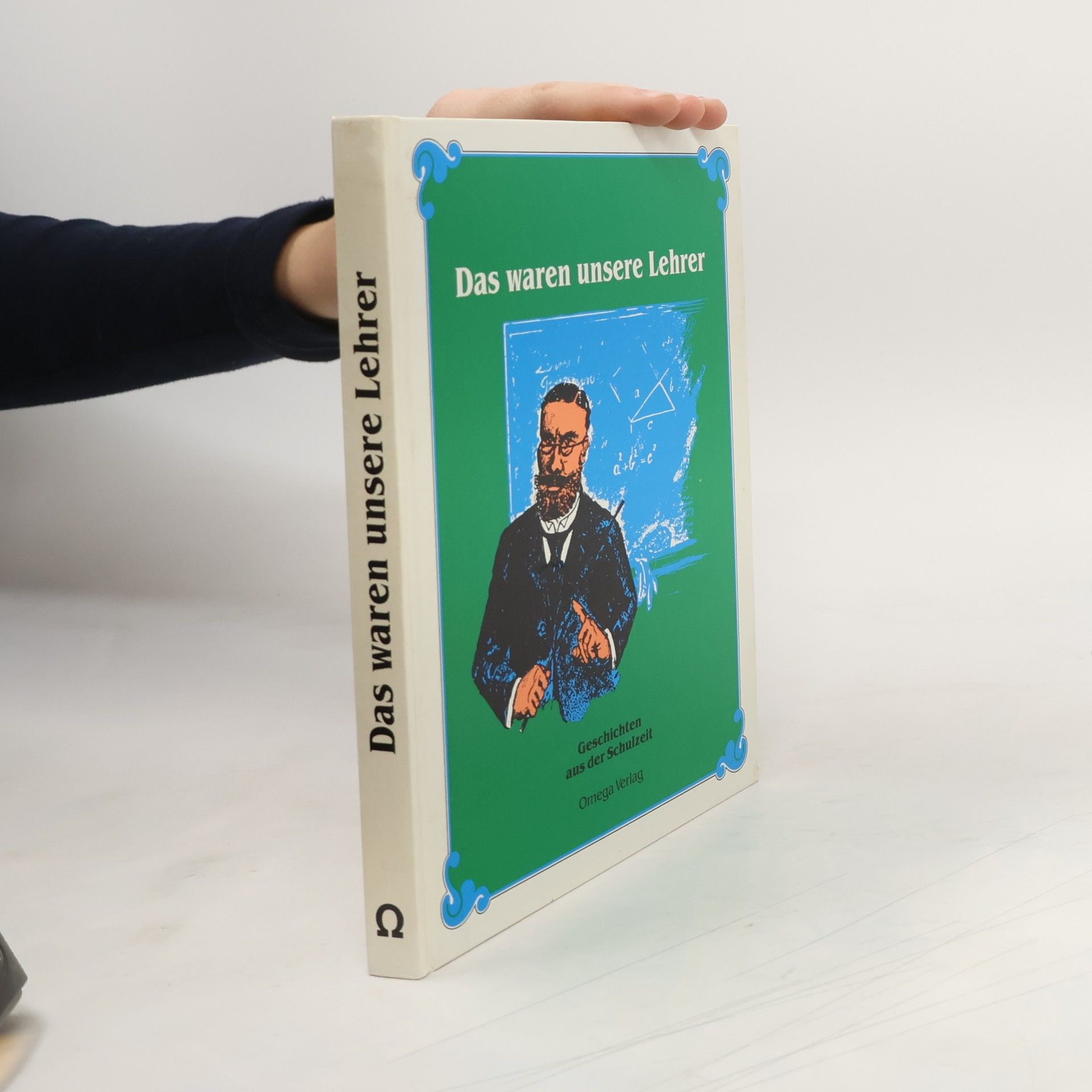 Das waren unsere Lehrer