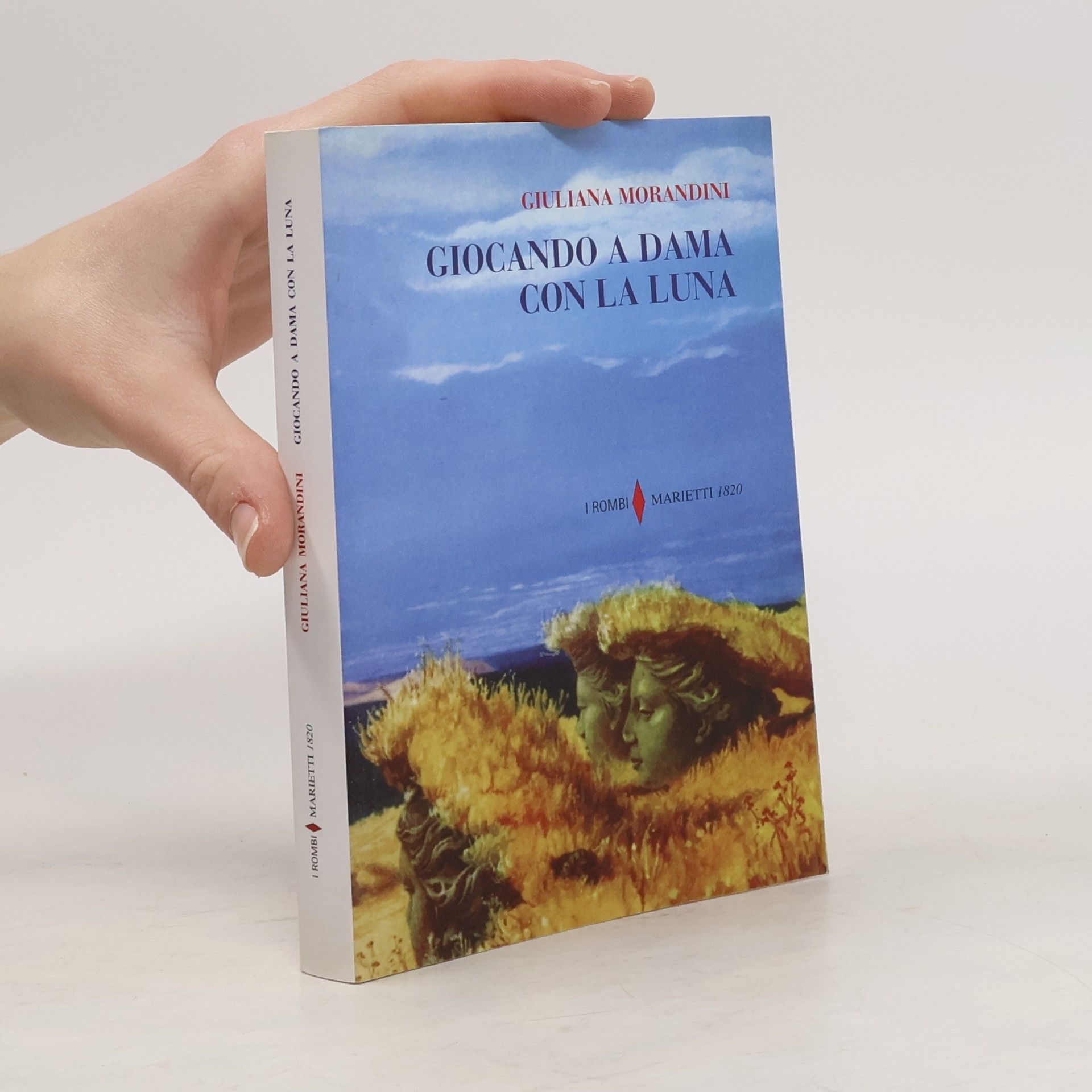 Giuliana Morandini I Rombi - 62: Giocando a dama con la luna