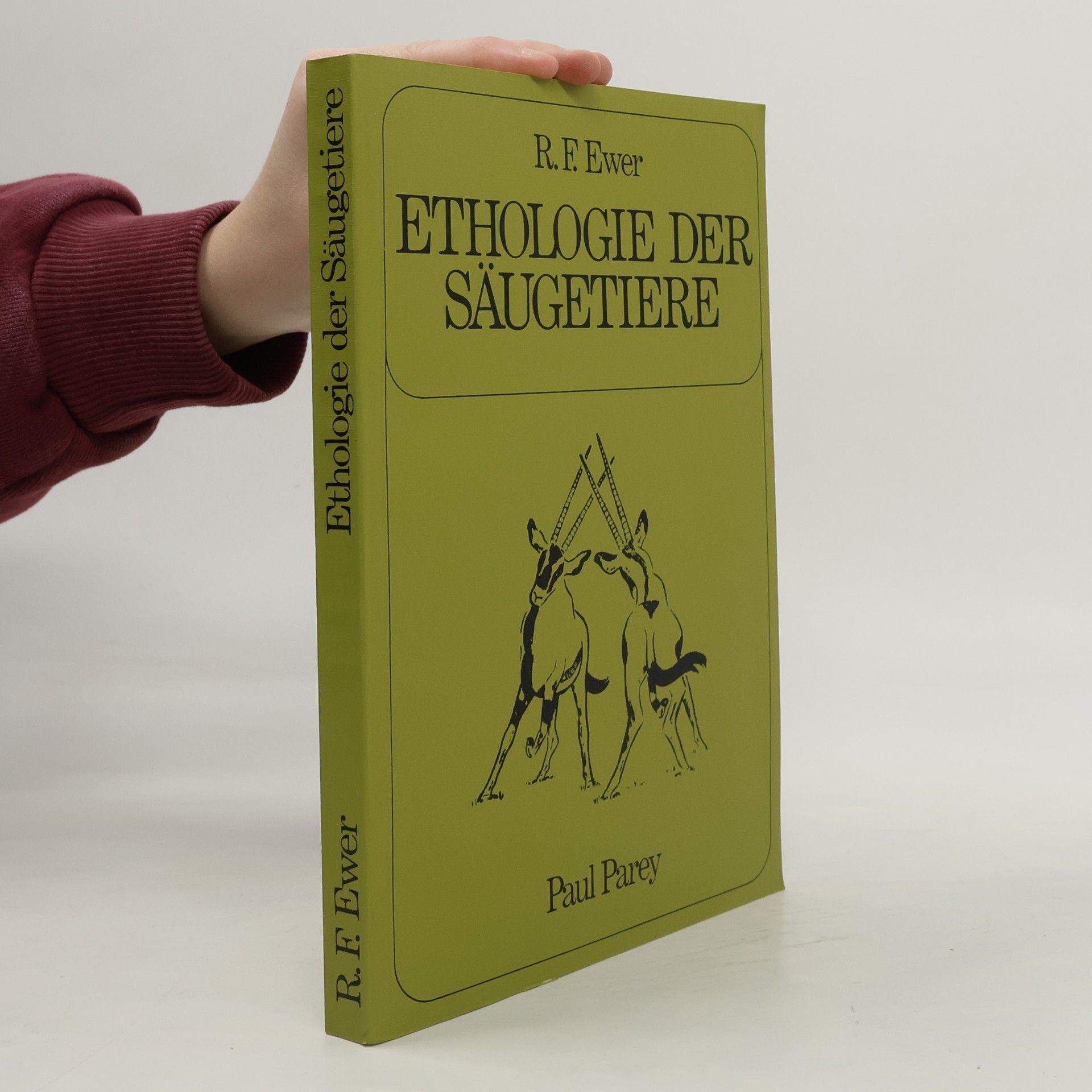 R. F. Ewer Ethologie der Säugetiere