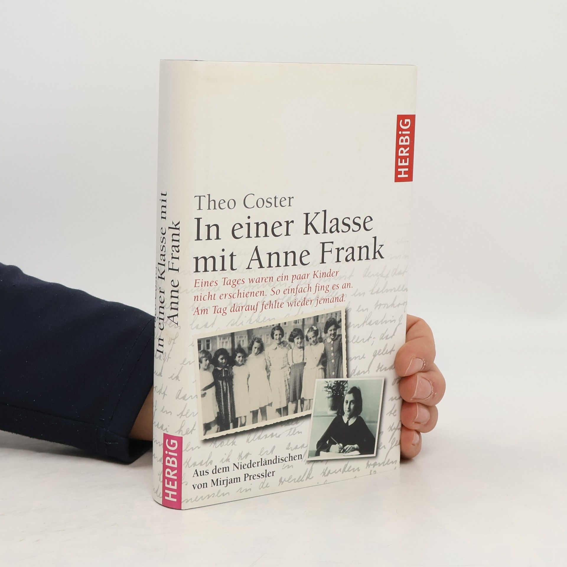 Theo Coster In einer Klasse mit Anne Frank