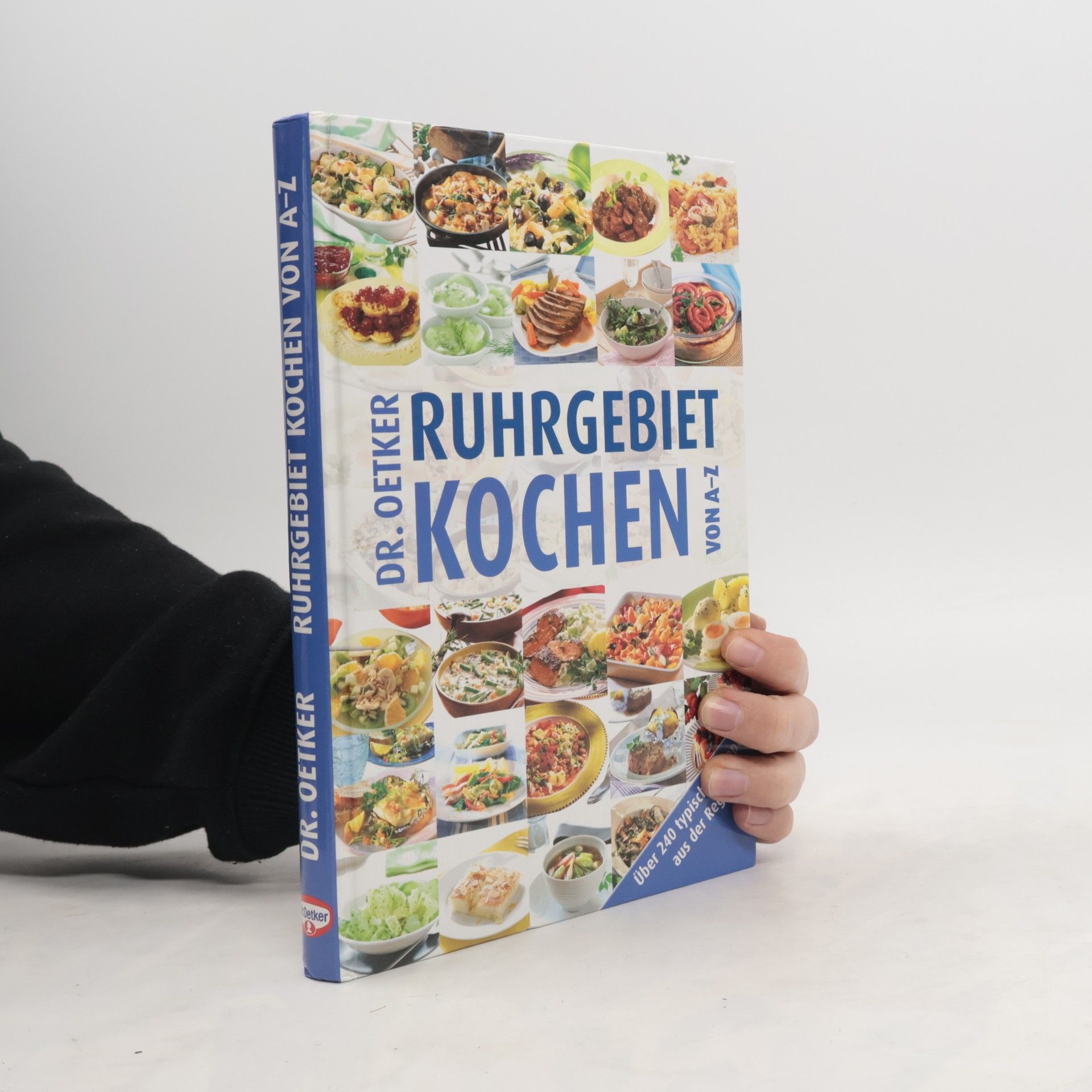 August Oetker A-Z Reihe: Ruhrgebiet Kochen von A-Z