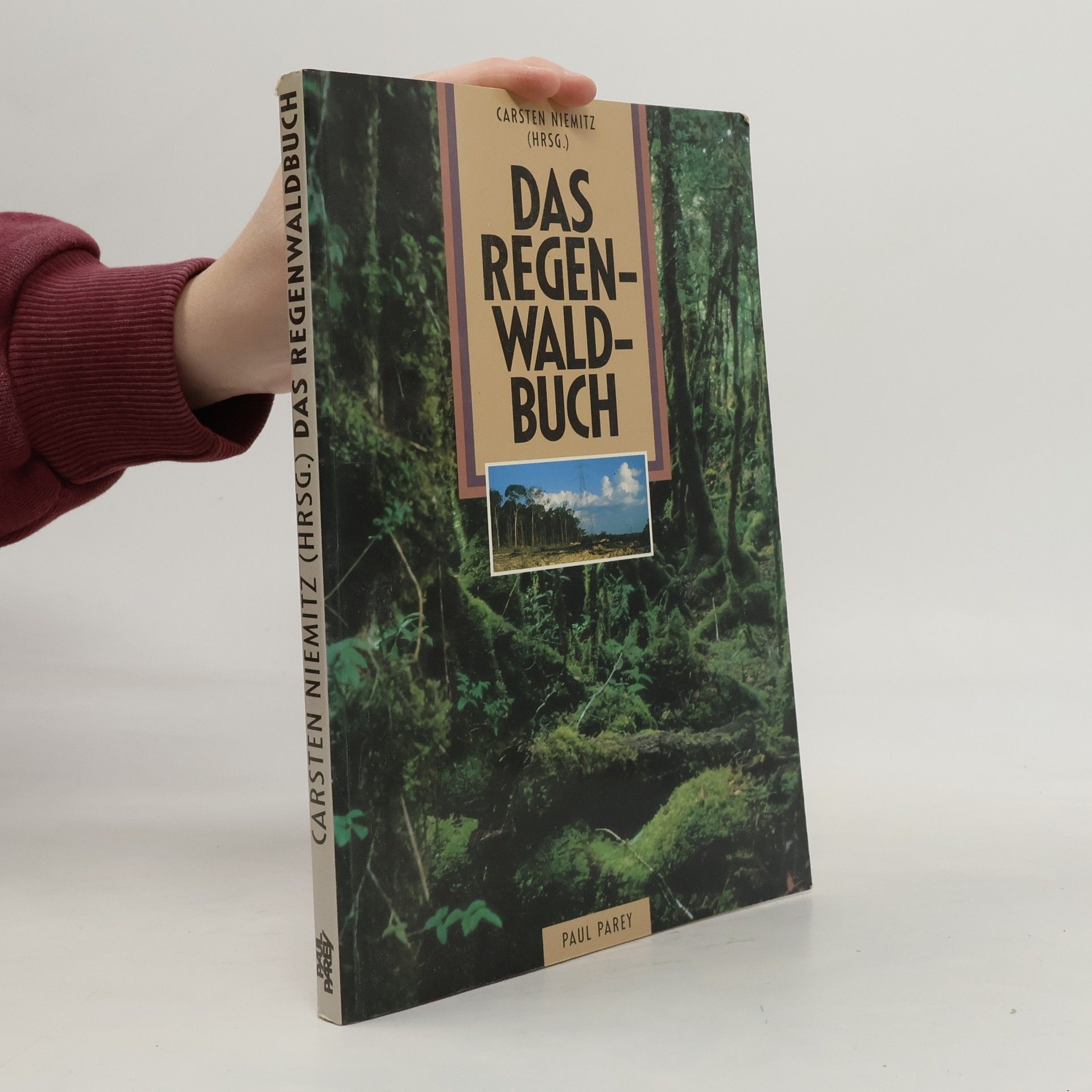 Carsten Niemitz Das Regenwaldbuch